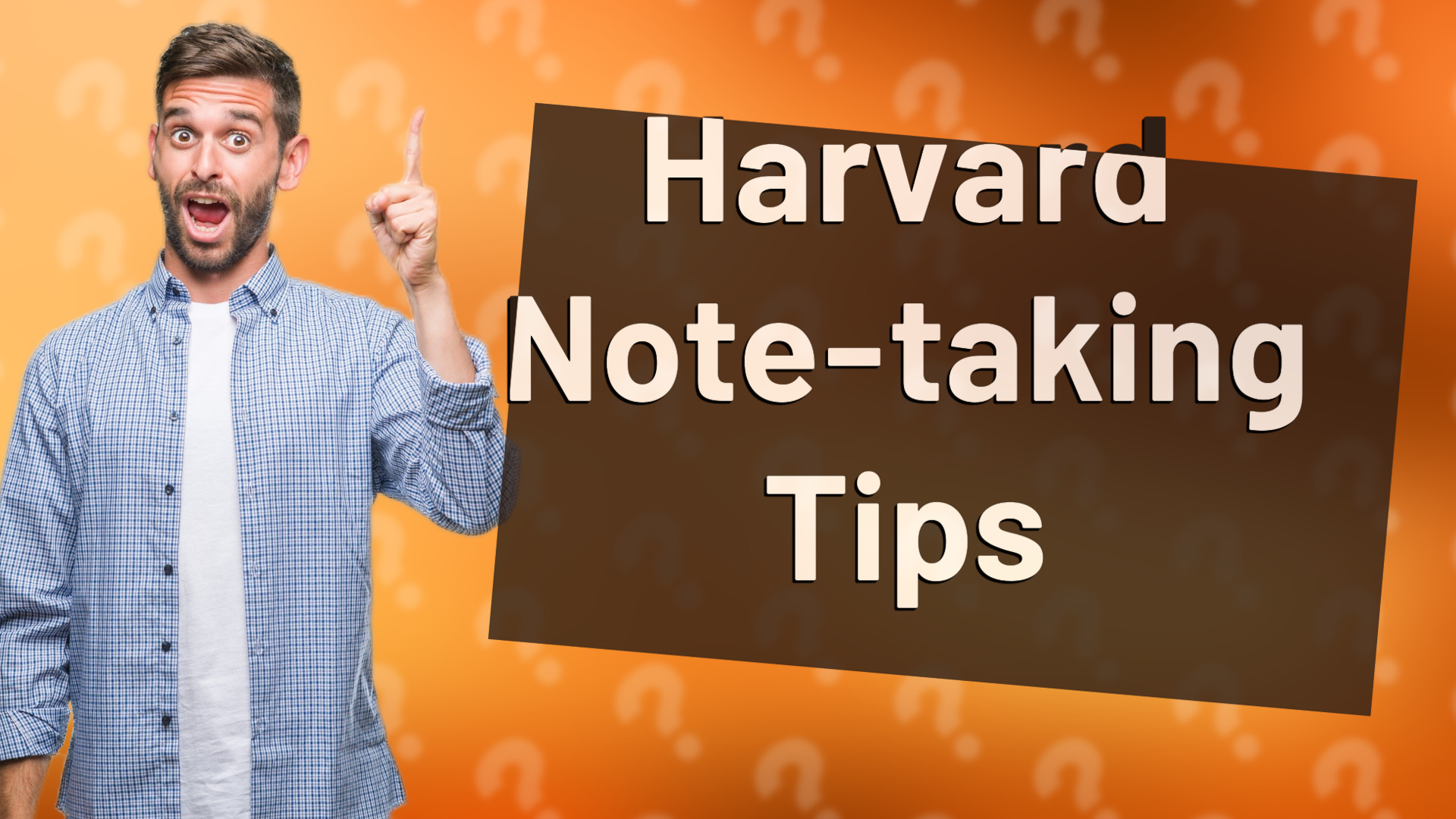 Harvard Note-taking Tips