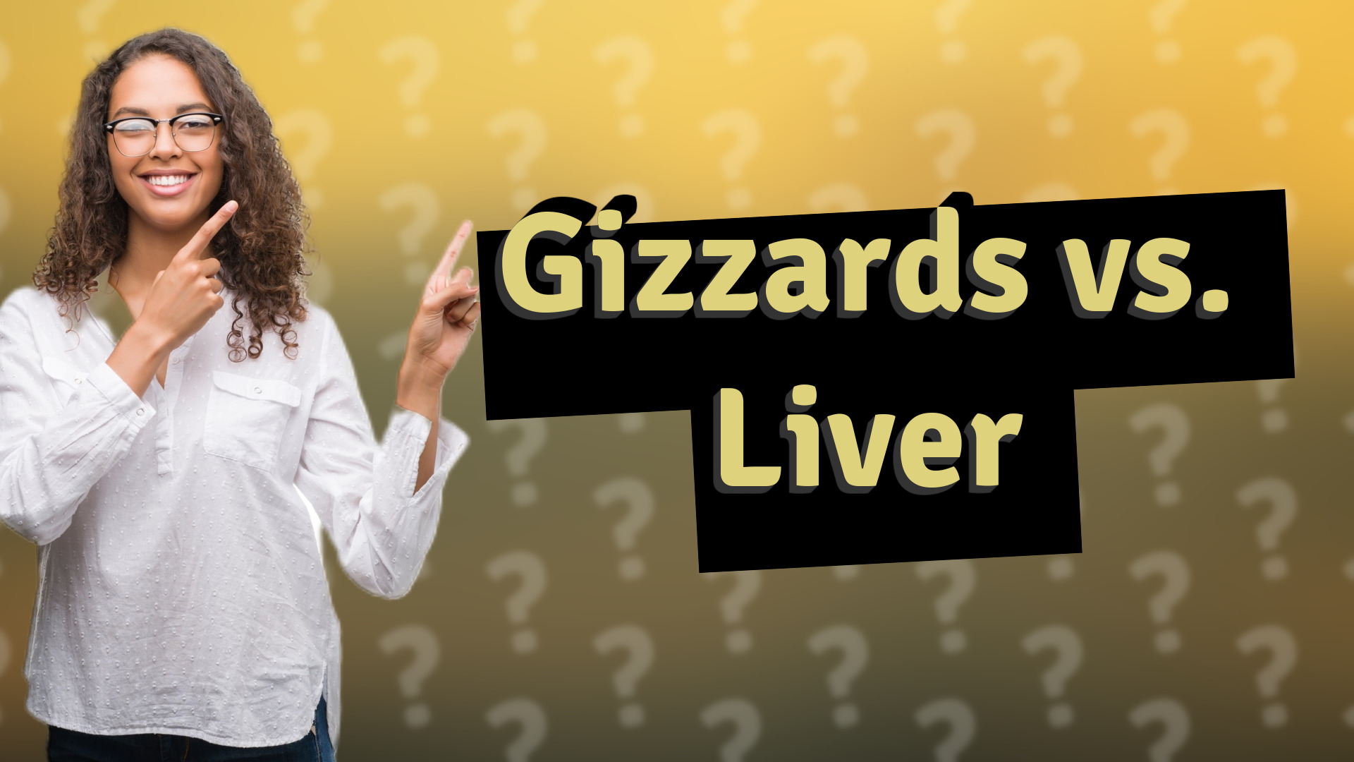 Gizzards vs. Liver