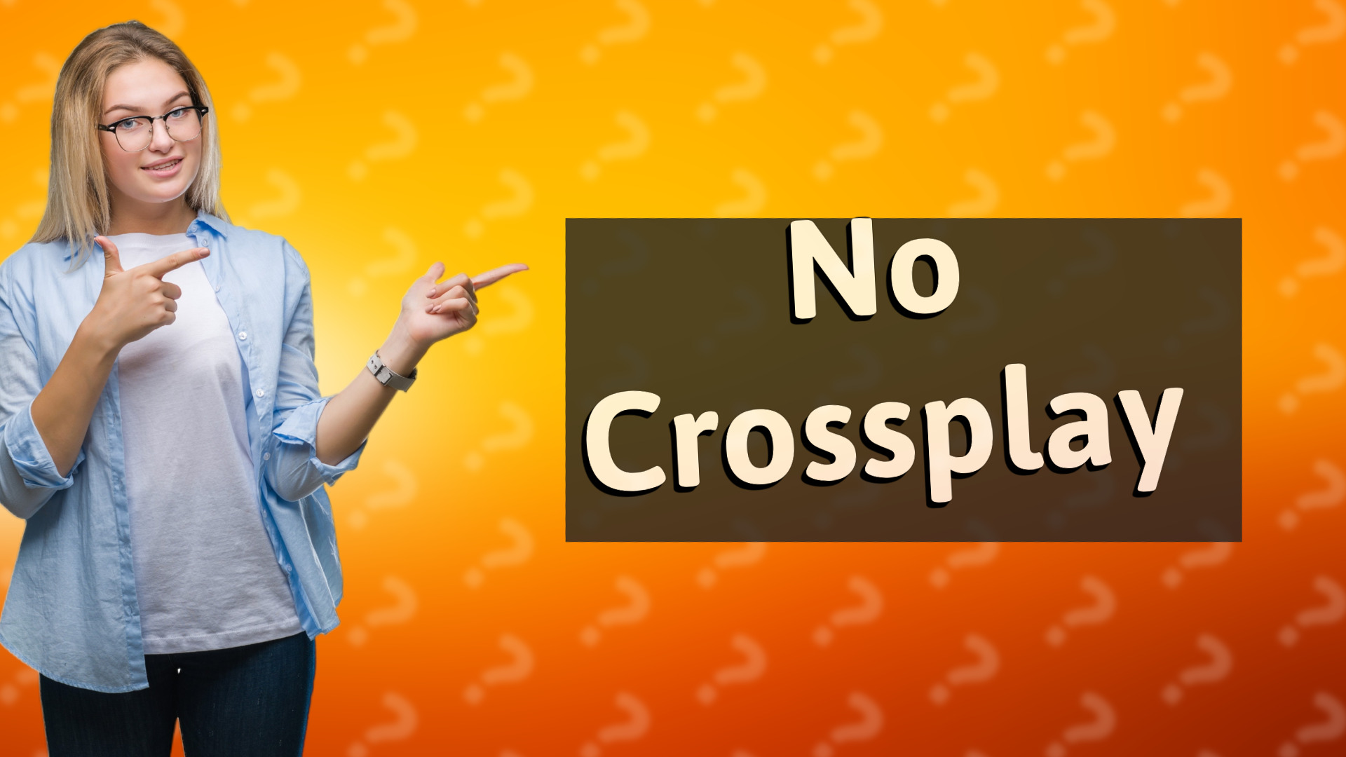 No Crossplay