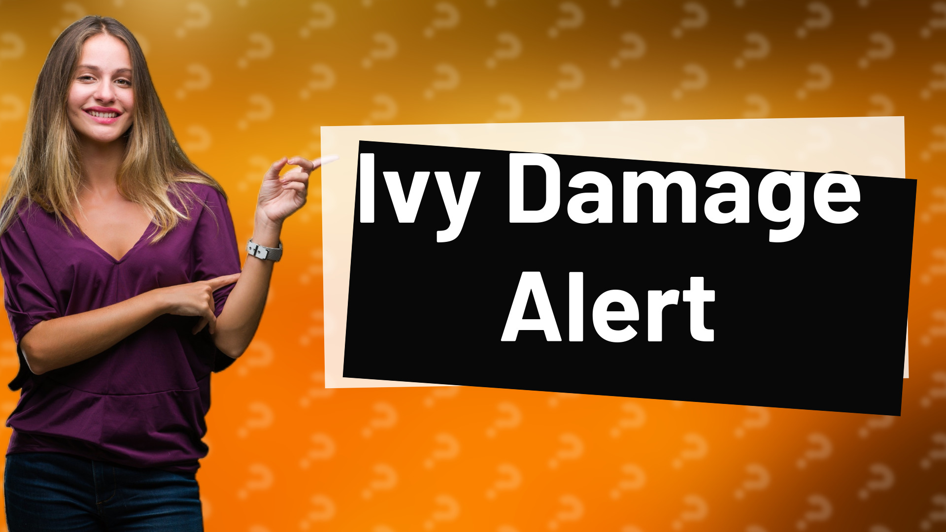 Ivy Damage Alert
