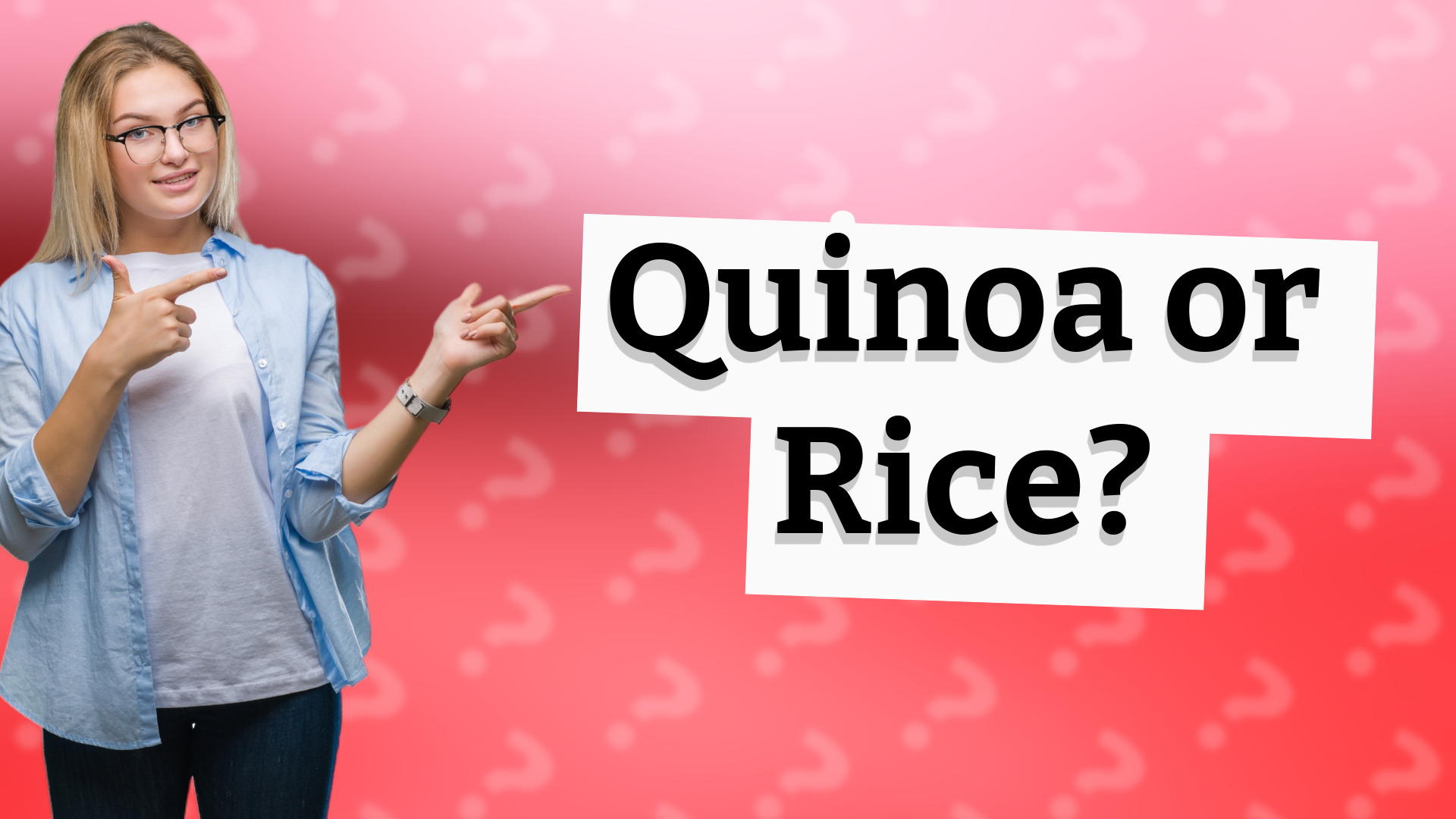 Quinoa or Rice?