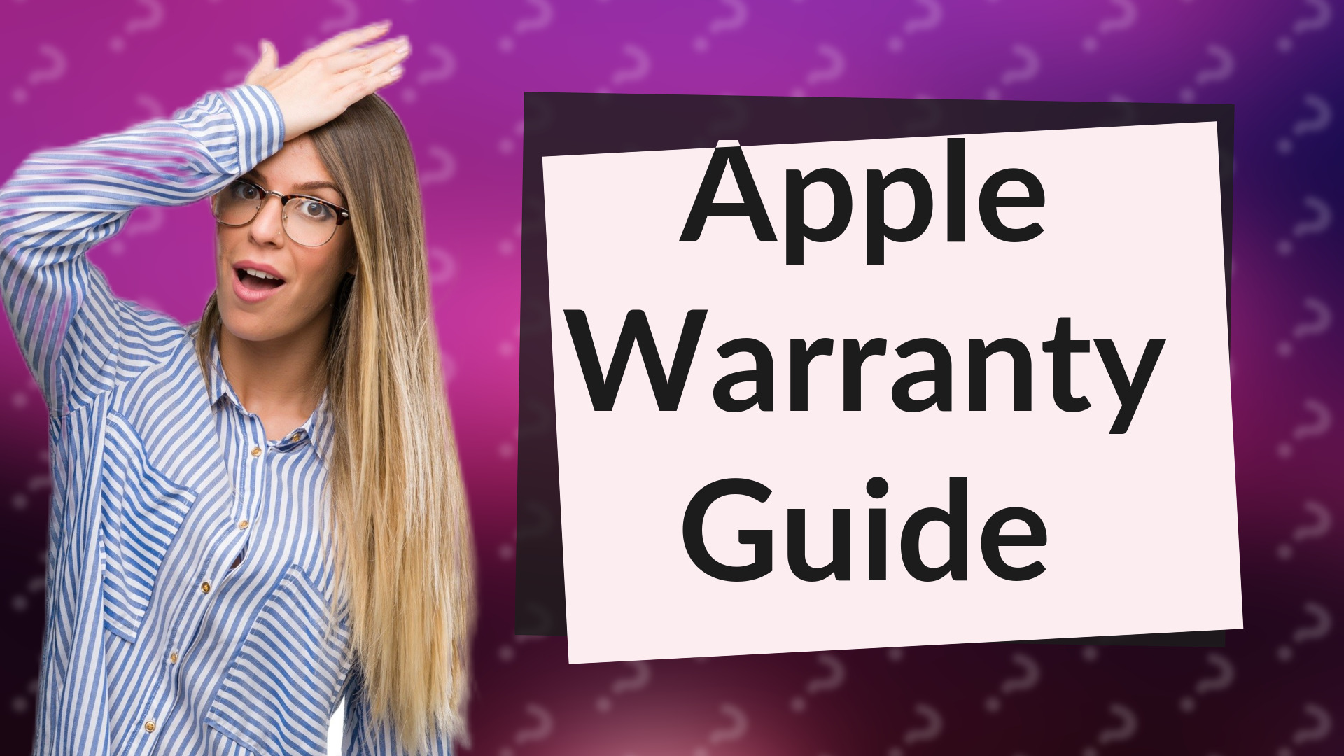 Apple Warranty Guide