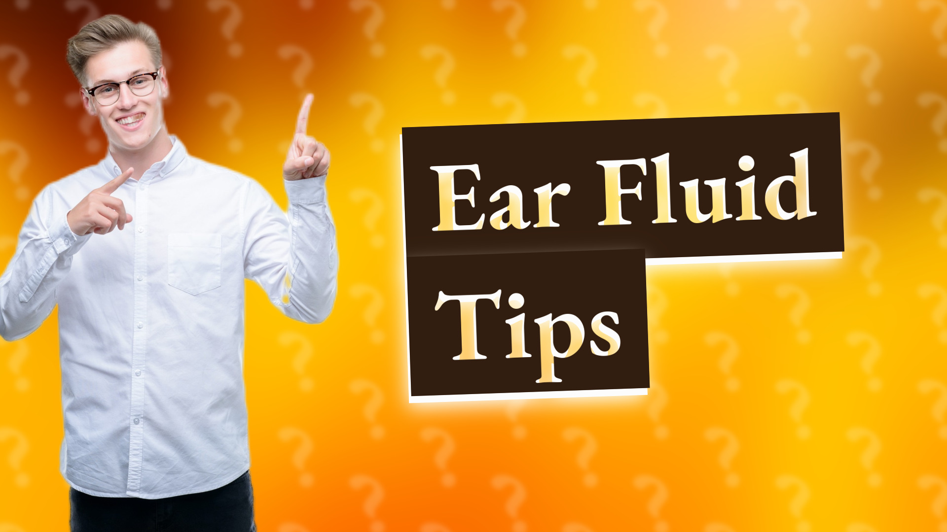 Ear Fluid Tips