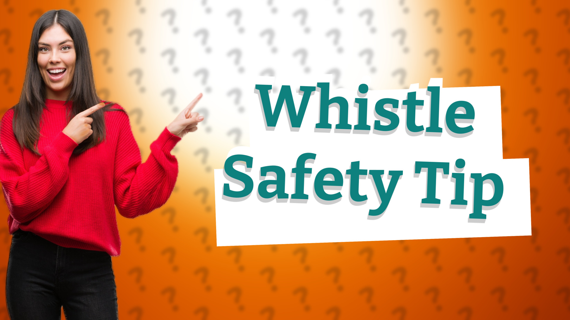 Whistle Safety Tip