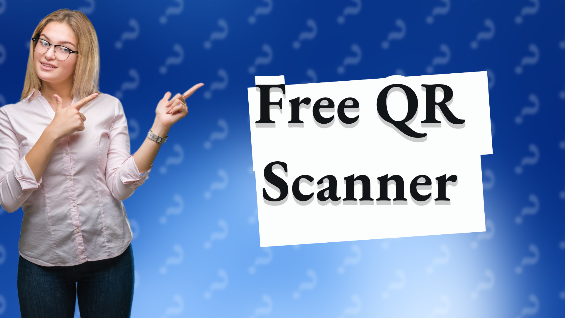 Free QR Scanner