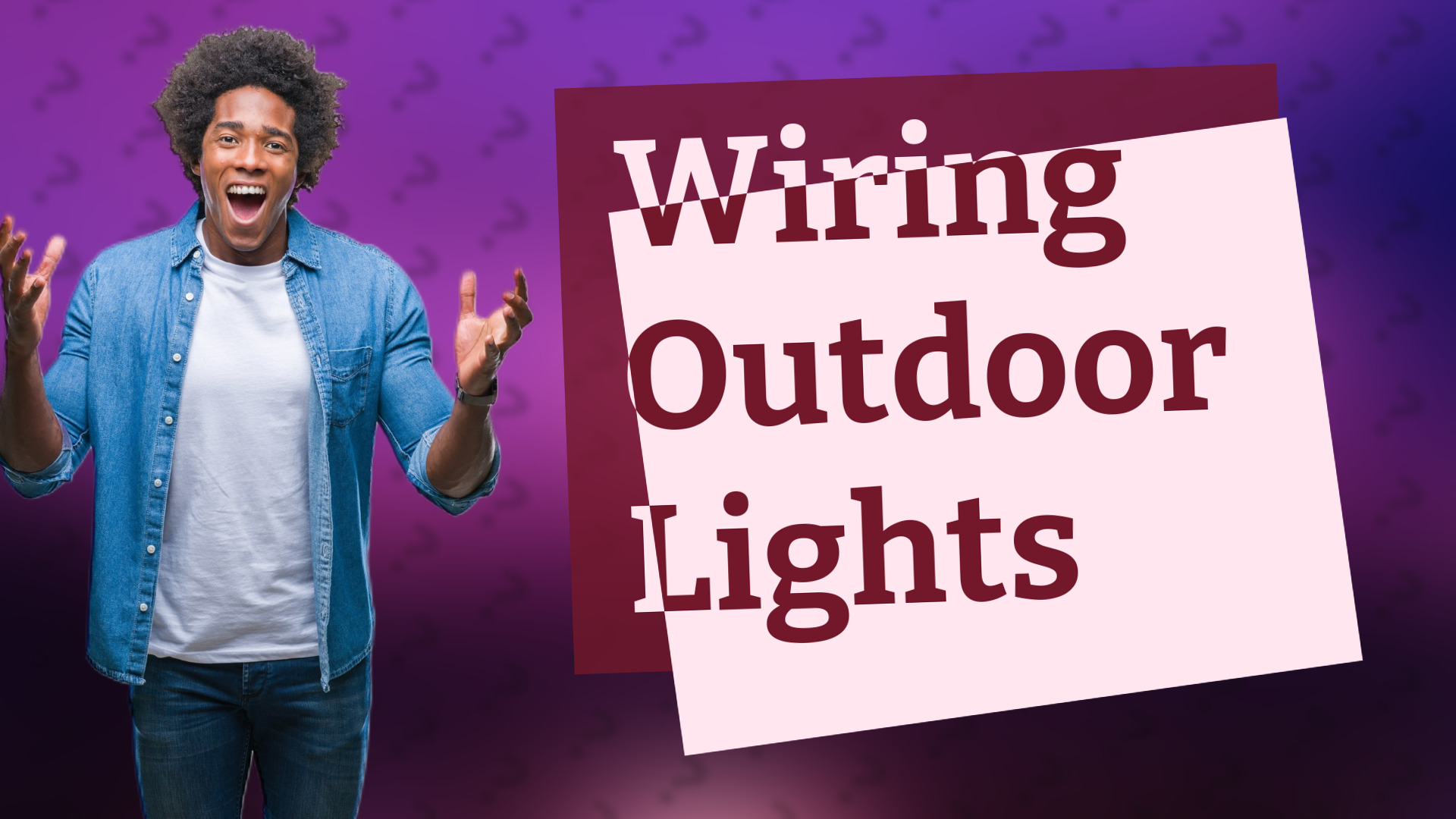Wiring Outdoor Lights