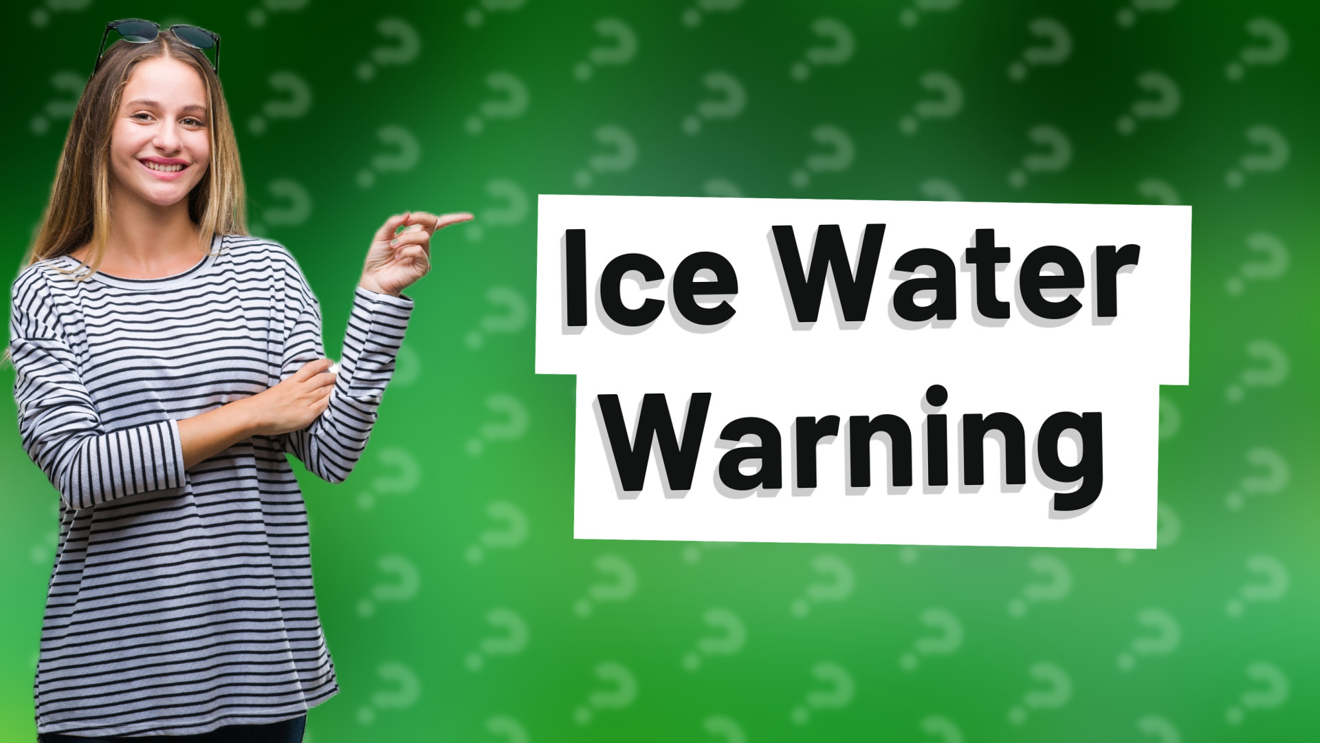 Ice Water Warning