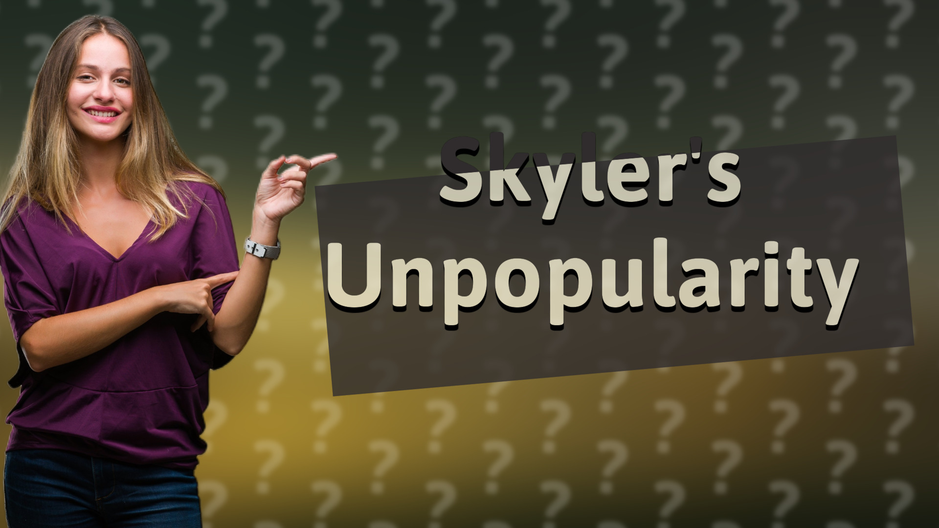 Skyler's Unpopularity