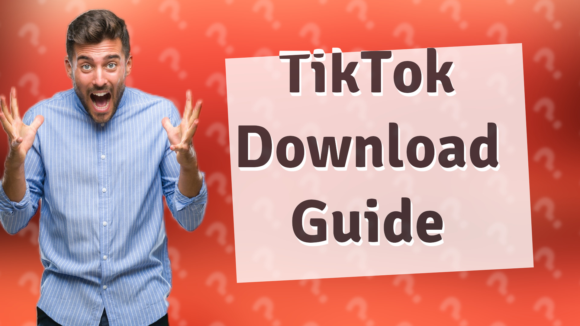 TikTok Download Guide