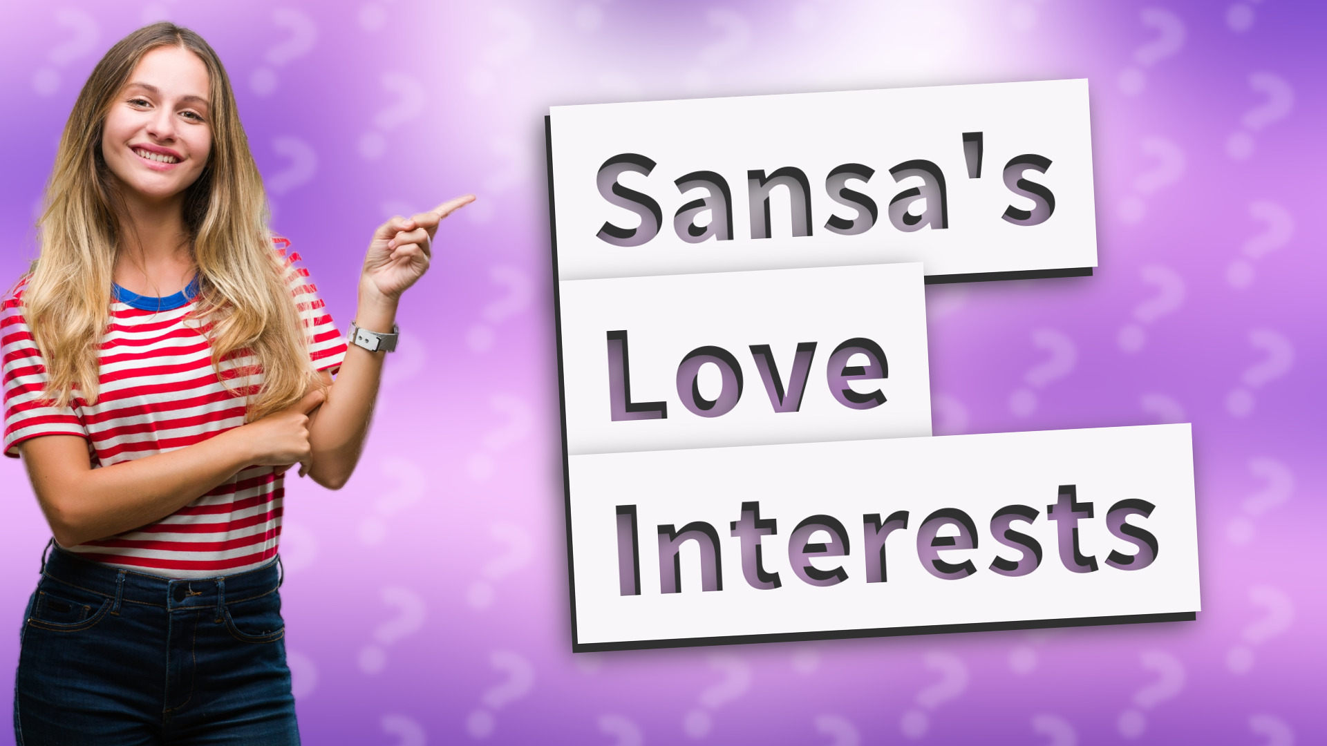 Sansa's Love Interests