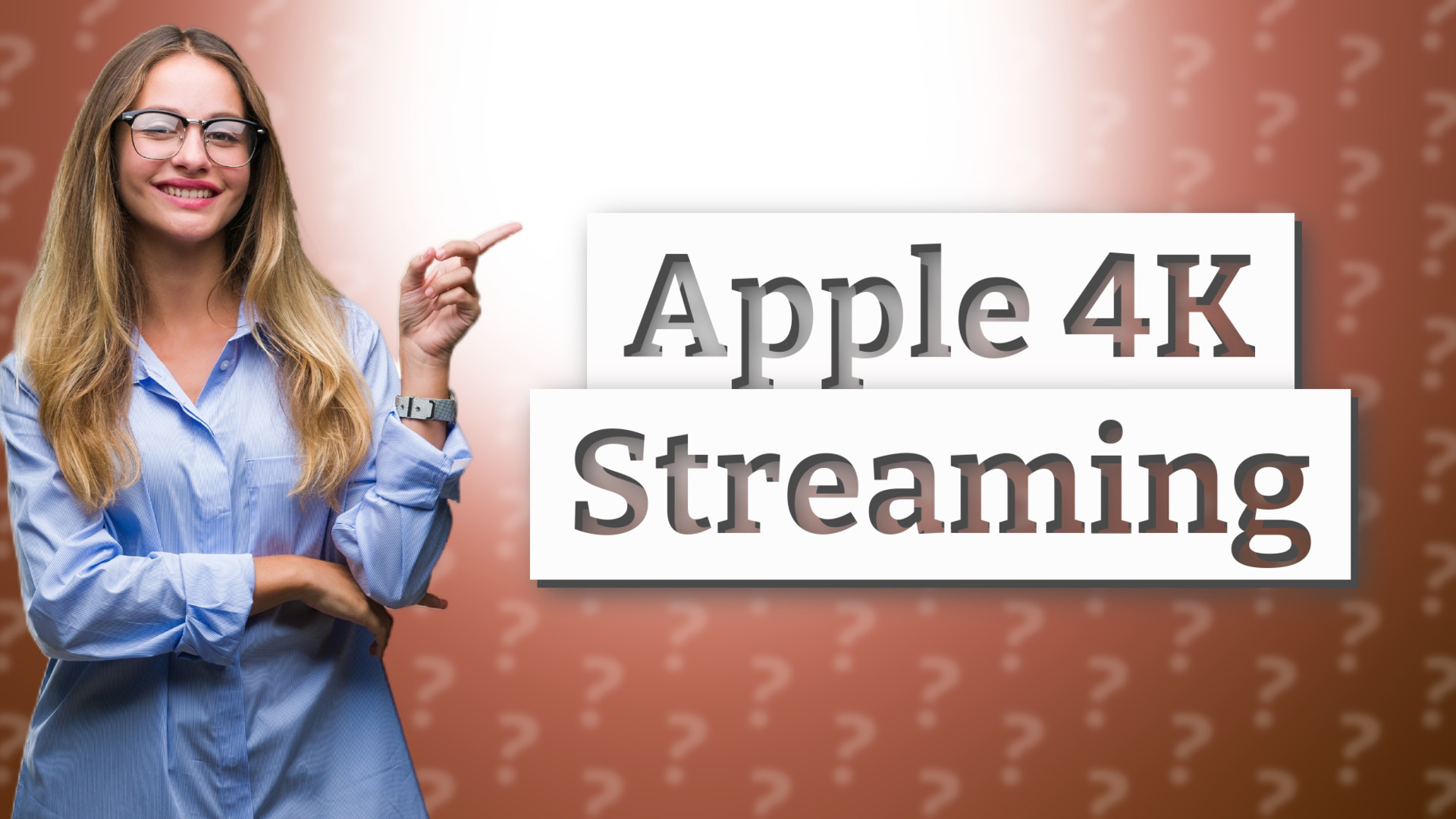 Apple 4K Streaming