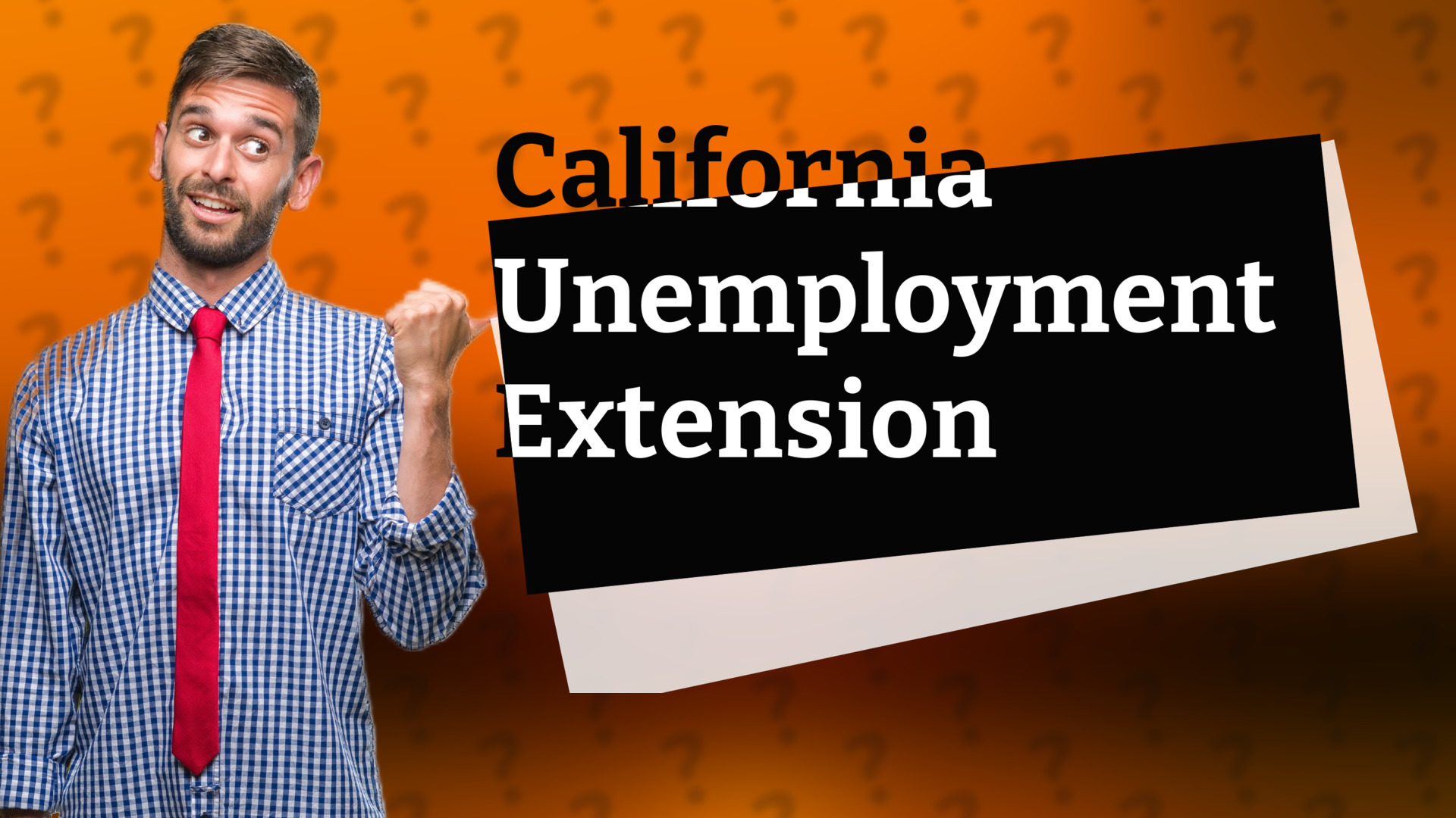 California Unemployment Extension