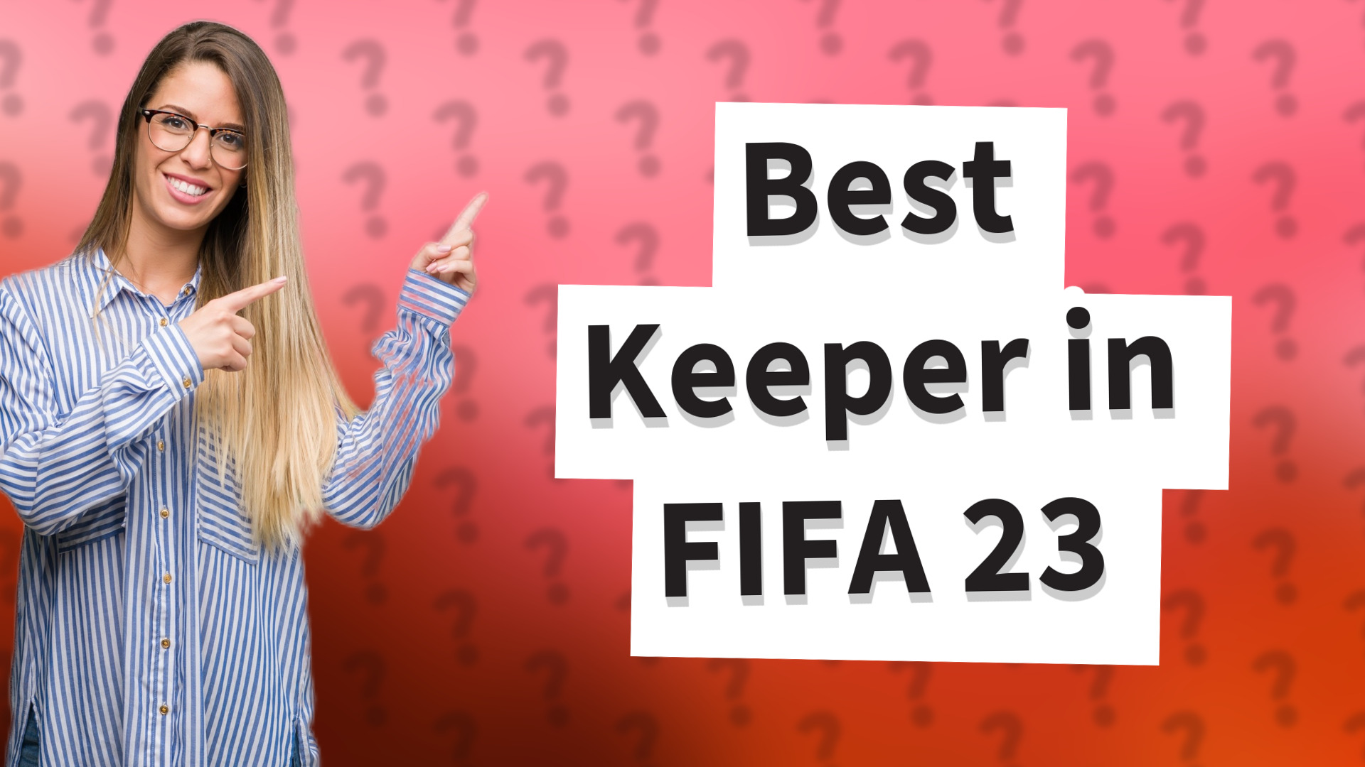Best Keeper in FIFA 23