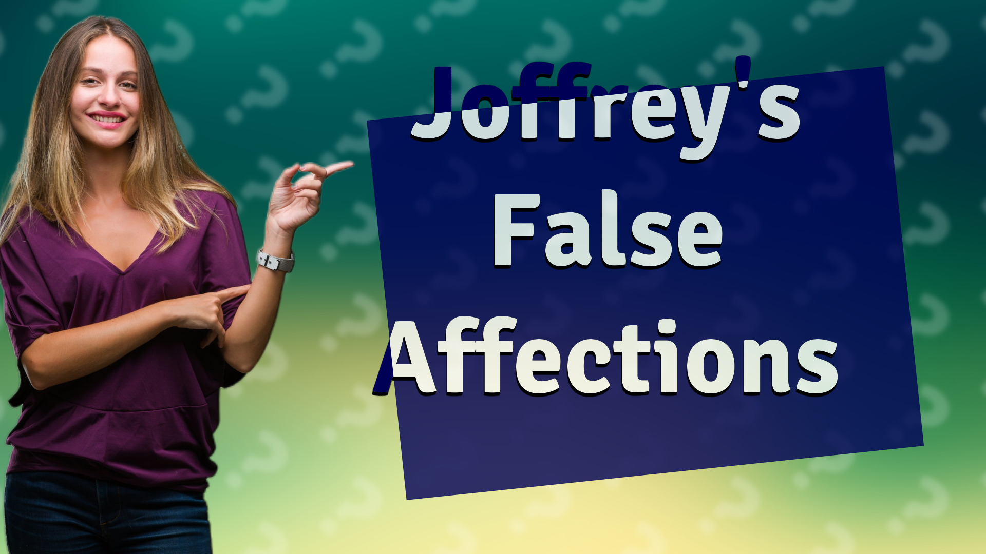 Joffrey's False Affections