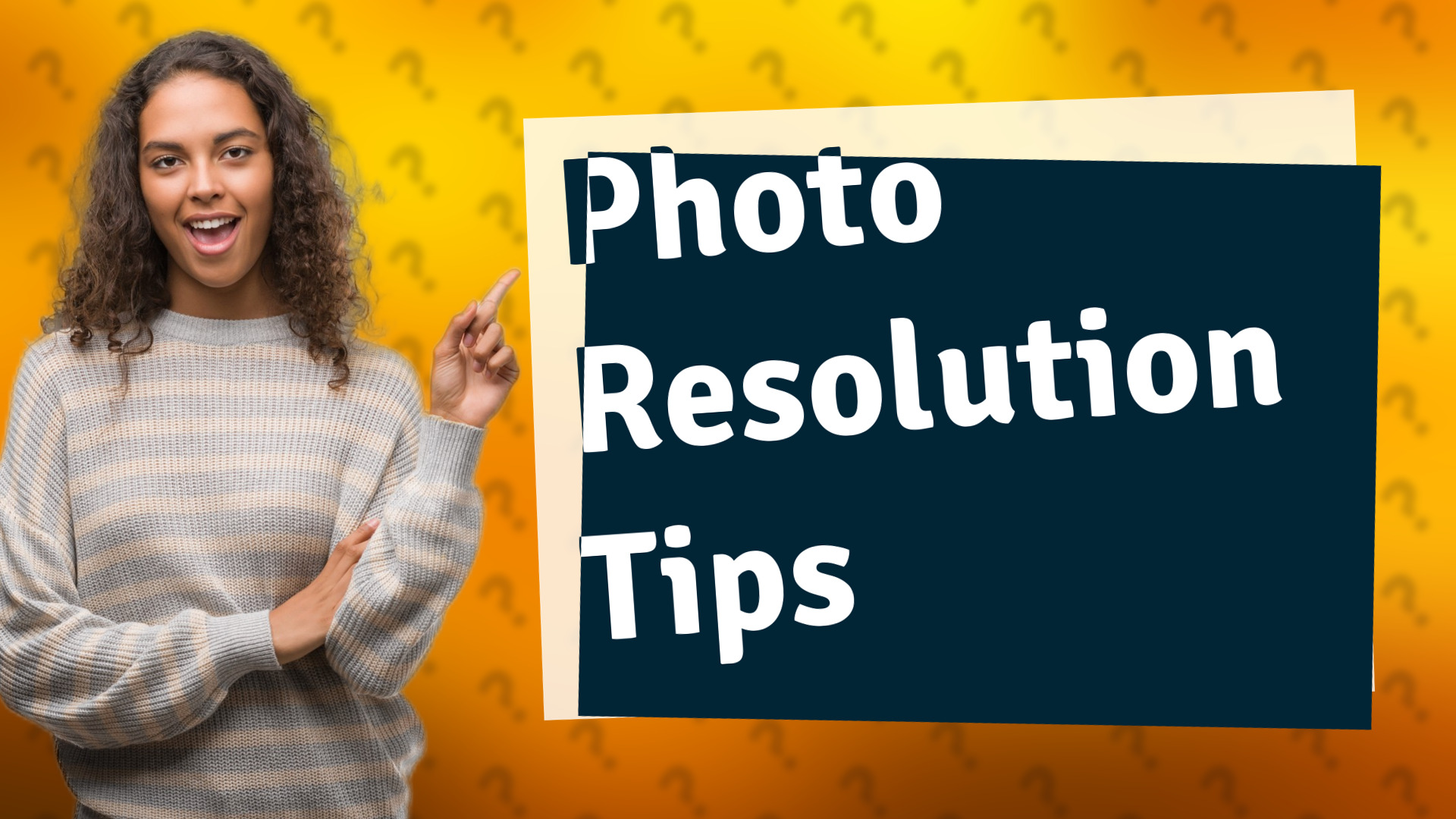 Photo Resolution Tips