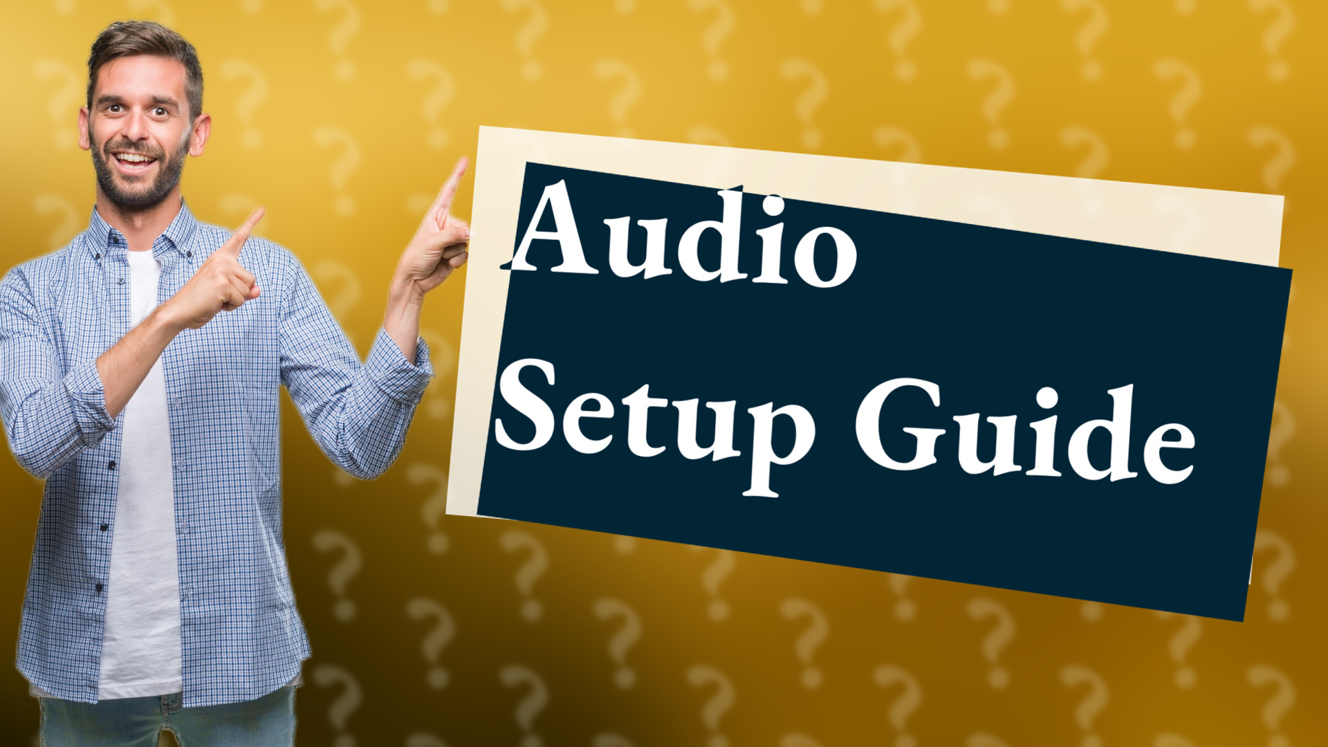 Audio Setup Guide