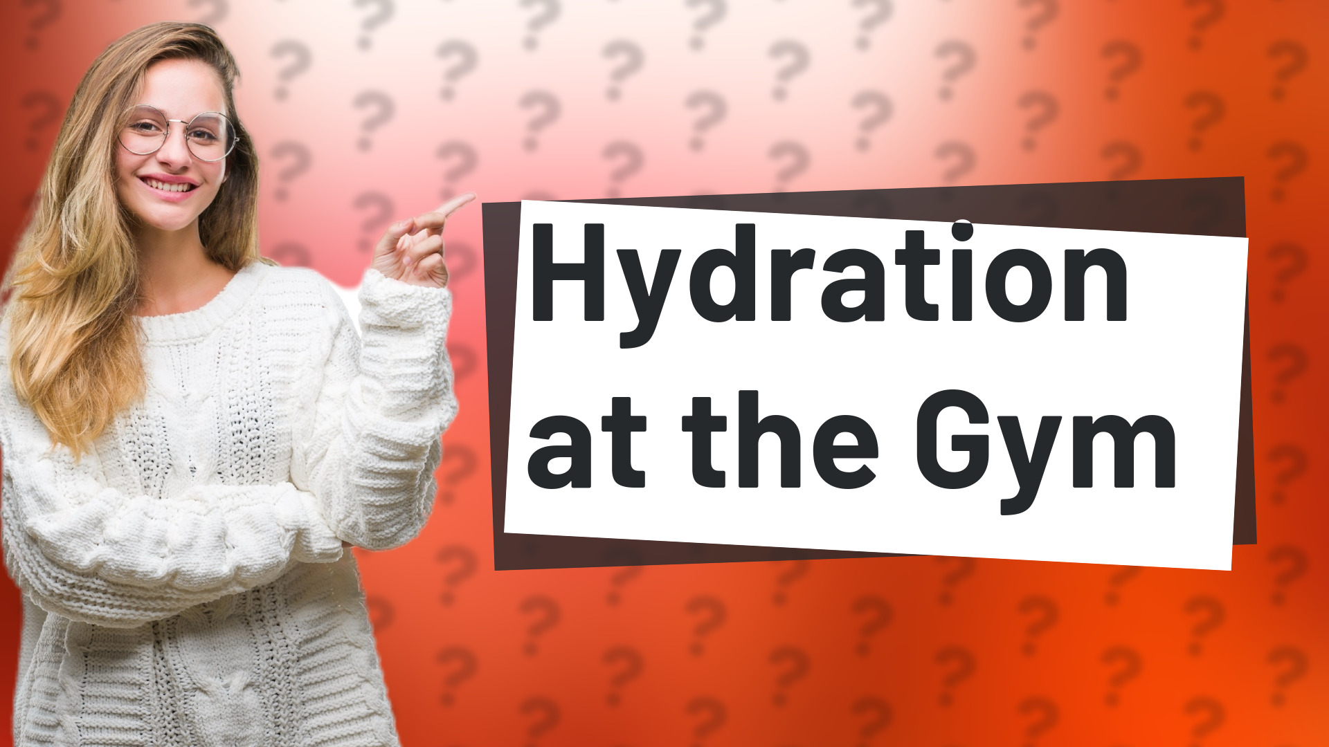 Hydration at the Gym