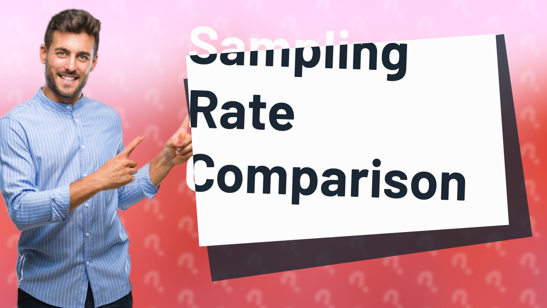 Sampling Rate Comparison