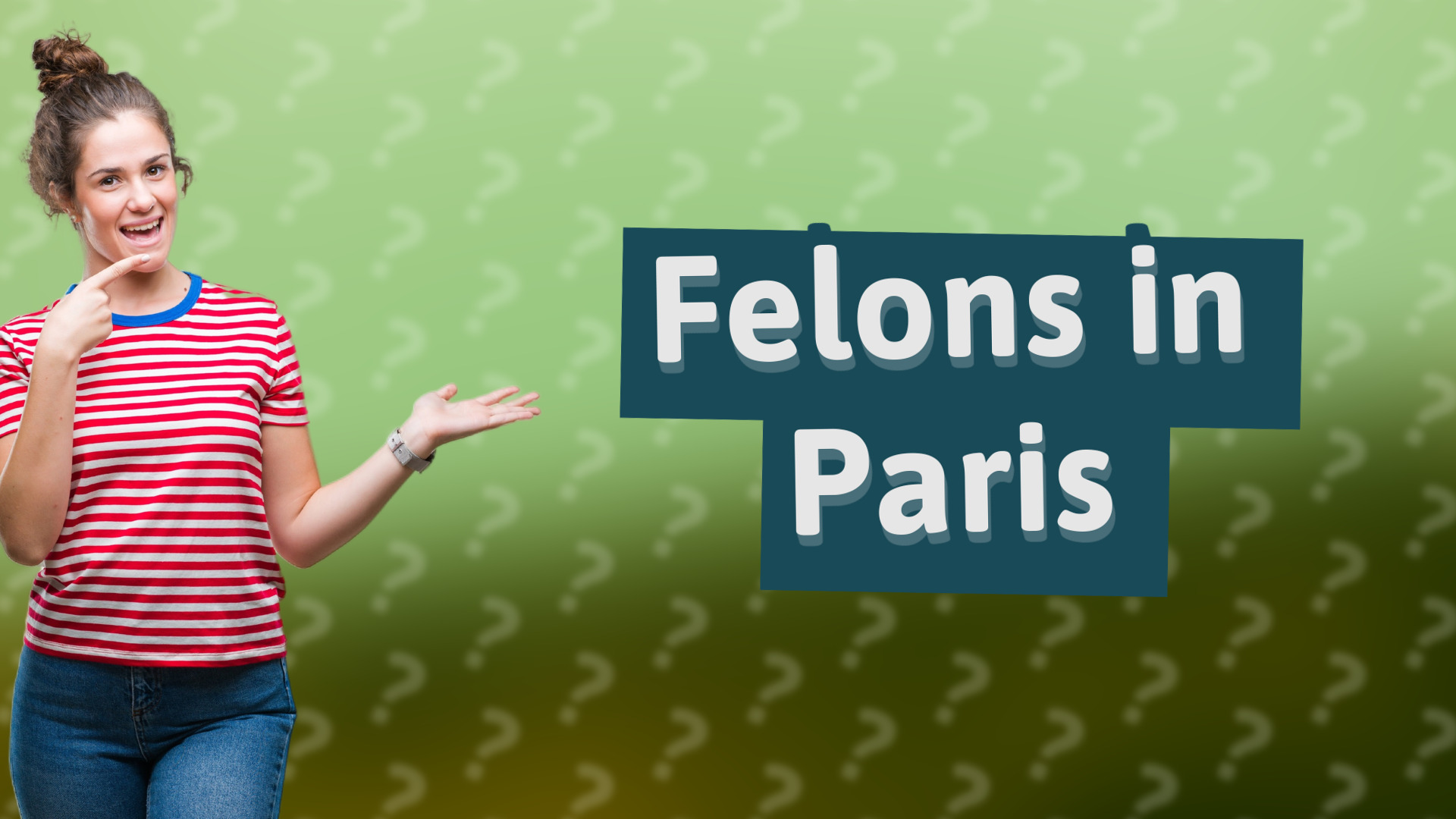 Felons in Paris