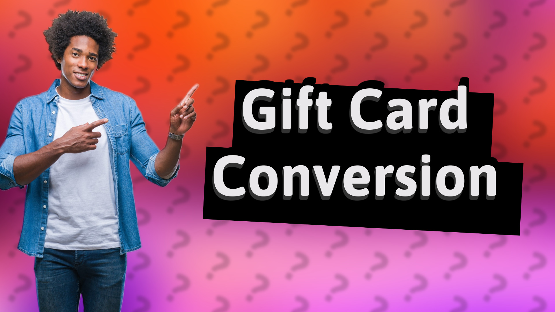 Gift Card Conversion