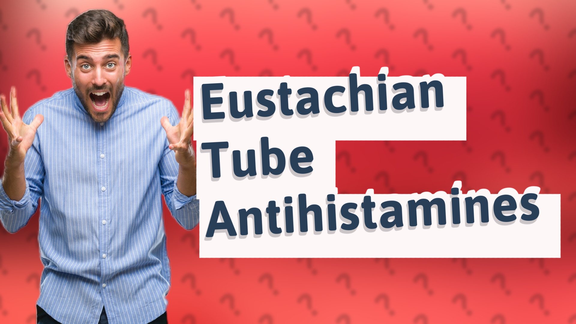 Eustachian Tube Antihistamines