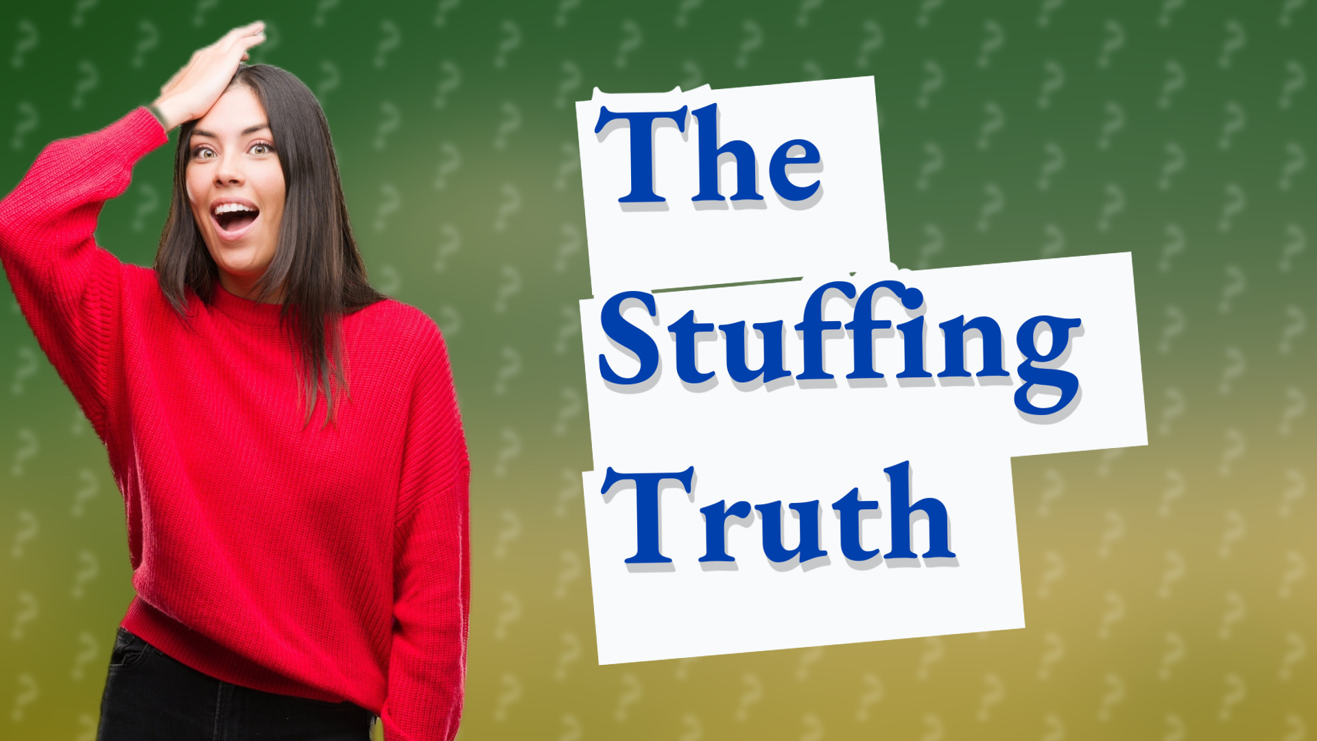 The Stuffing Truth