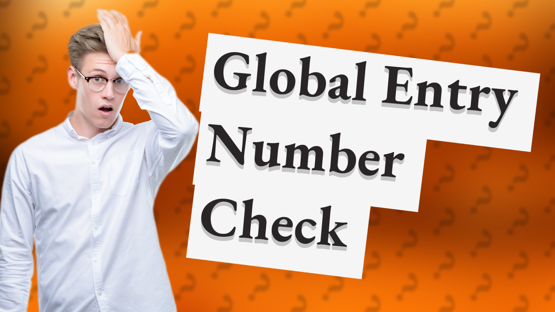 Global Entry Number Check