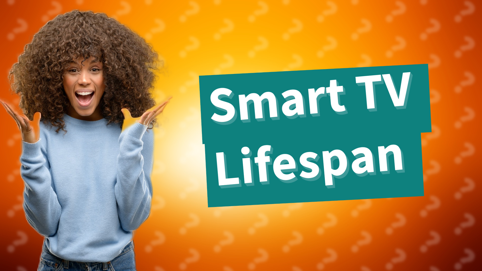 Smart TV Lifespan