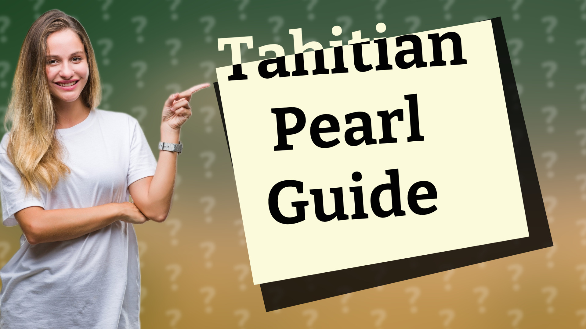 Tahitian Pearl Guide