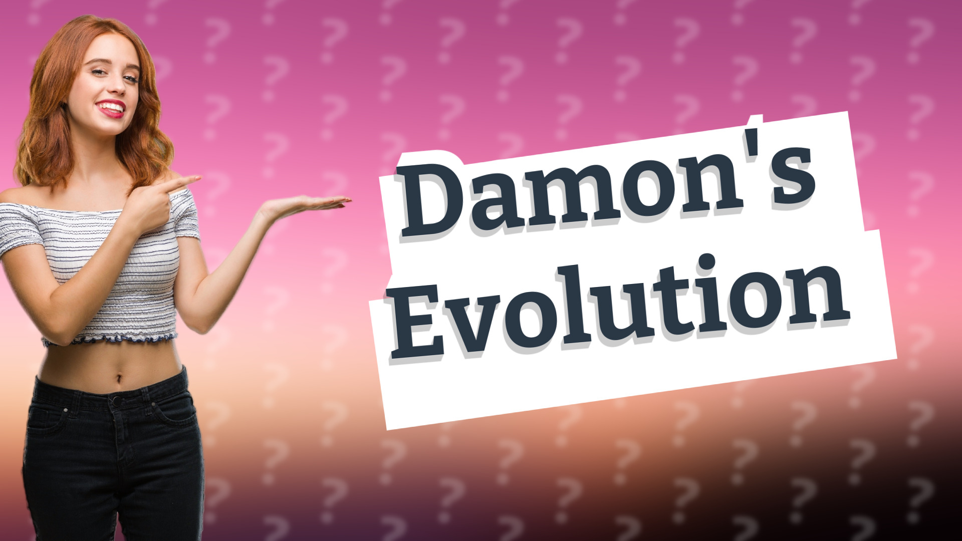 Damon's Evolution