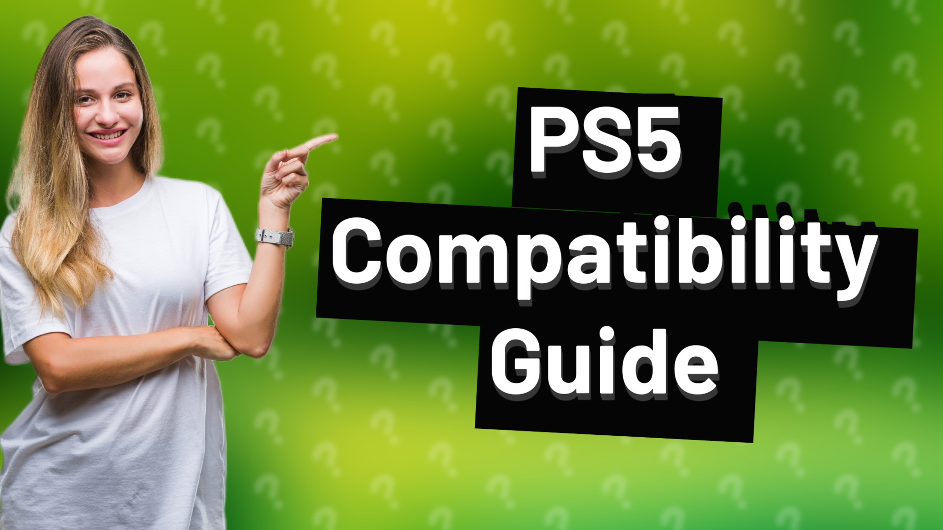 PS5 Compatibility Guide