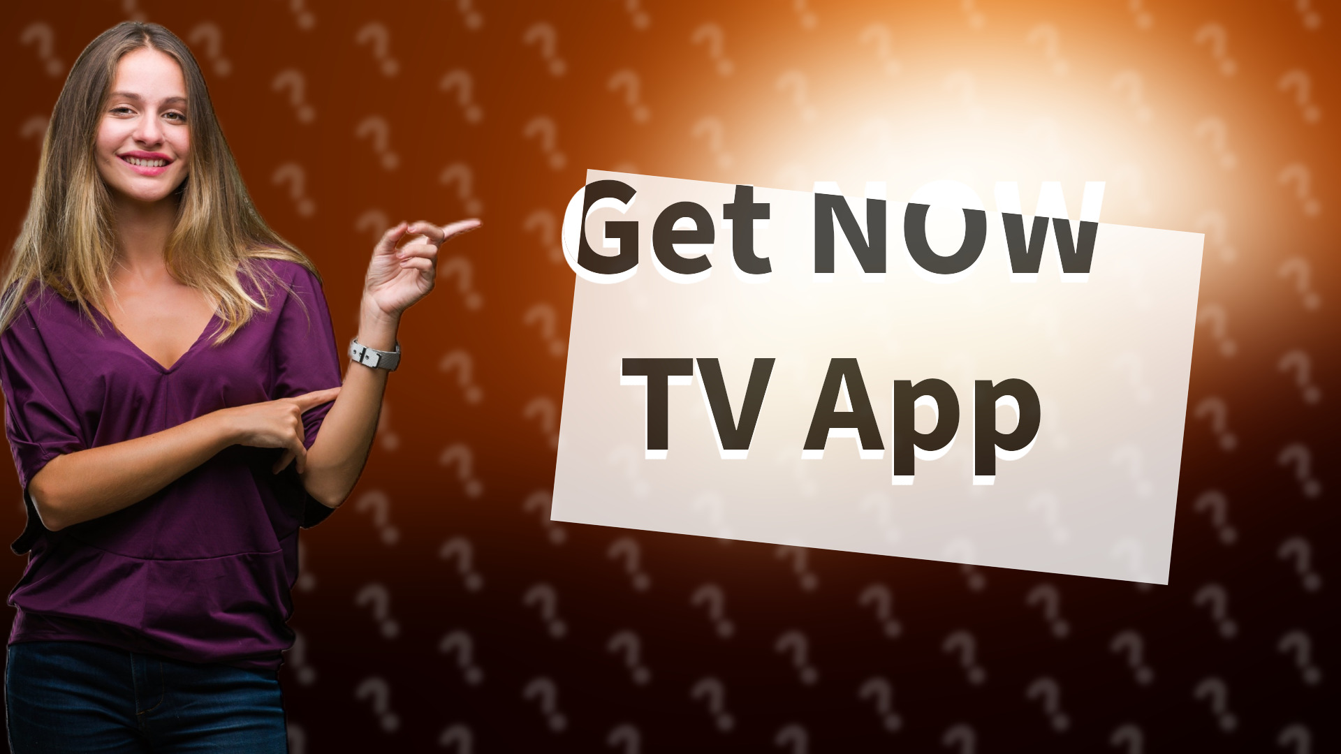Get NOW TV App