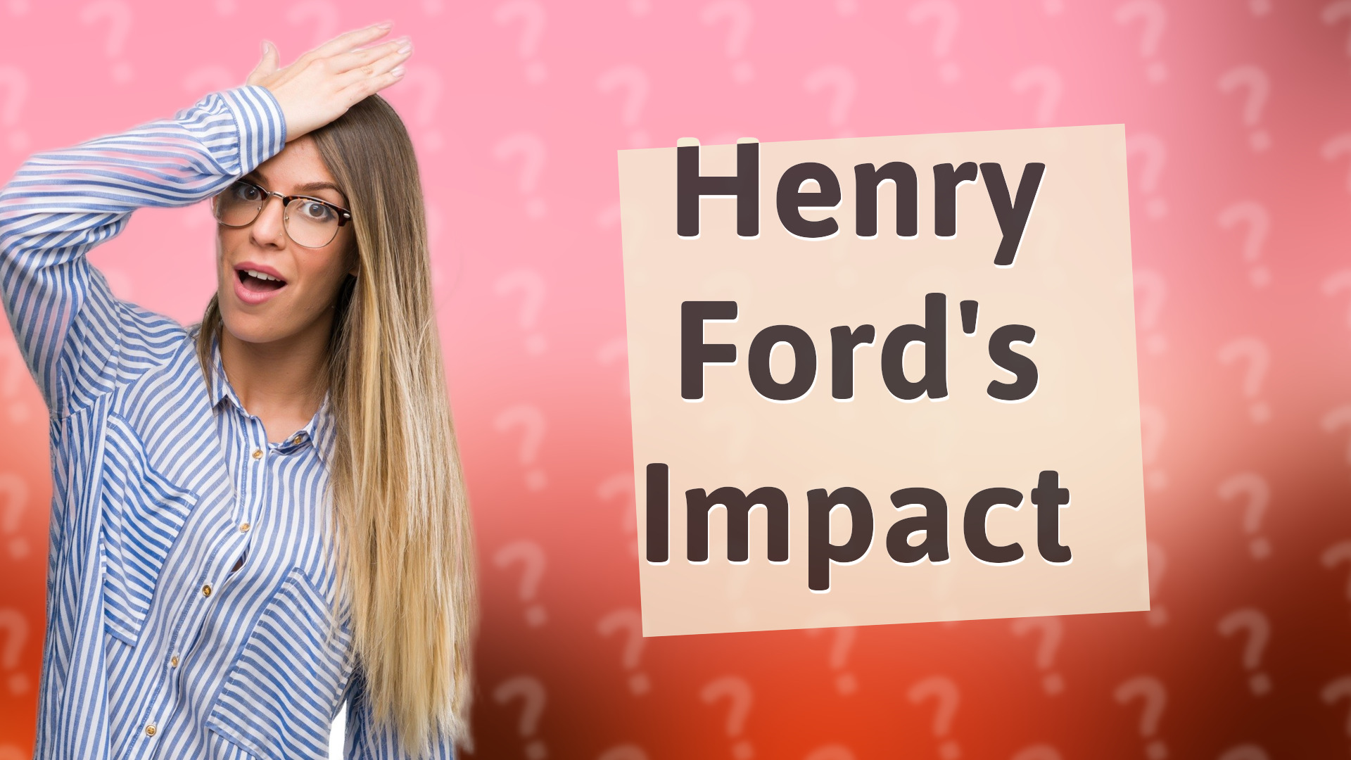 Henry Ford's Impact