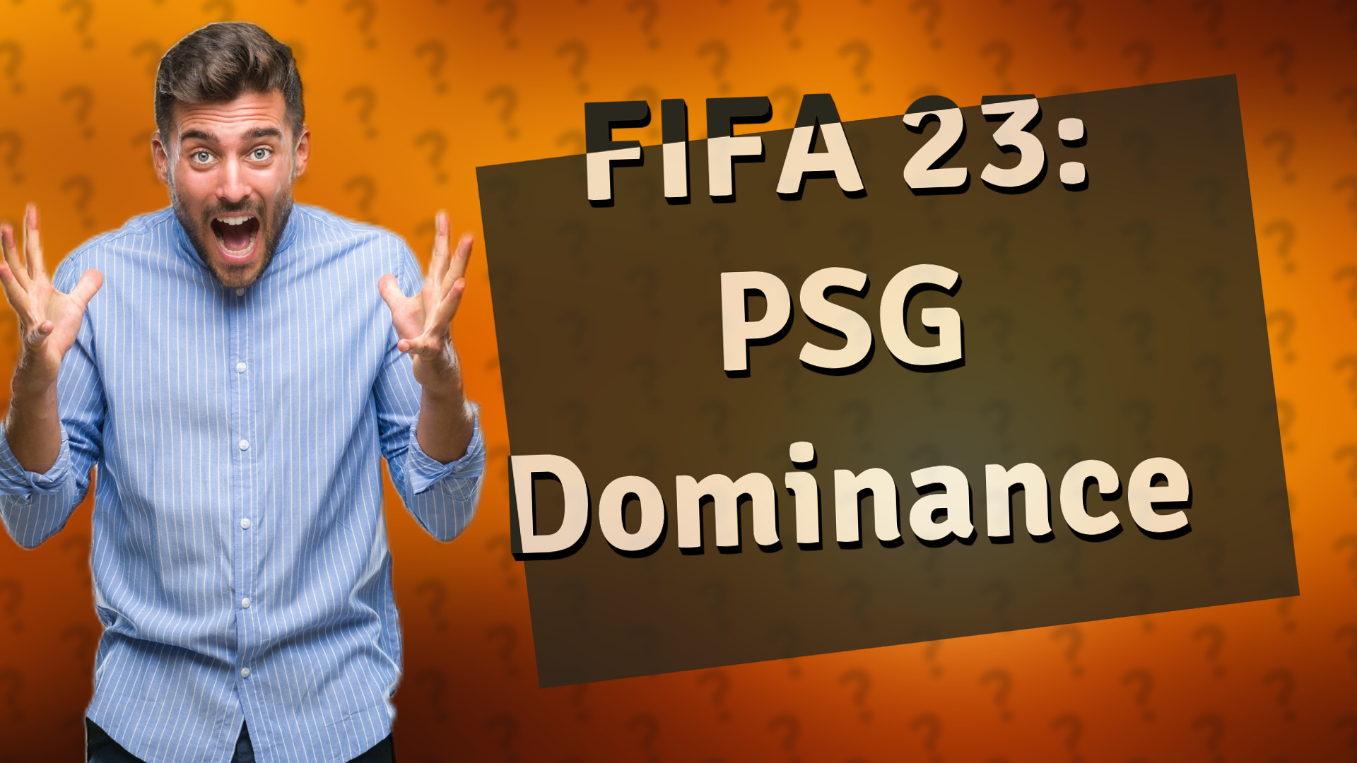 FIFA 23: PSG Dominance
