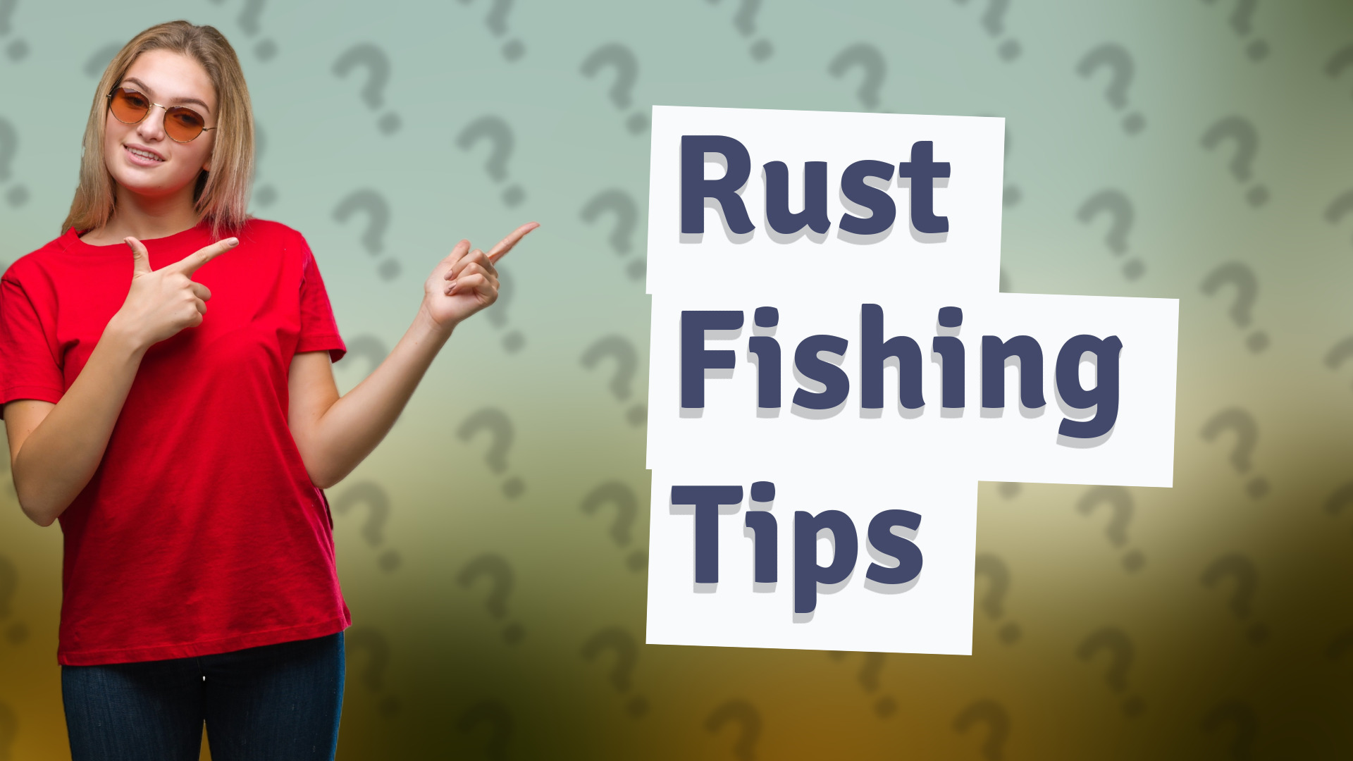 Rust Fishing Tips