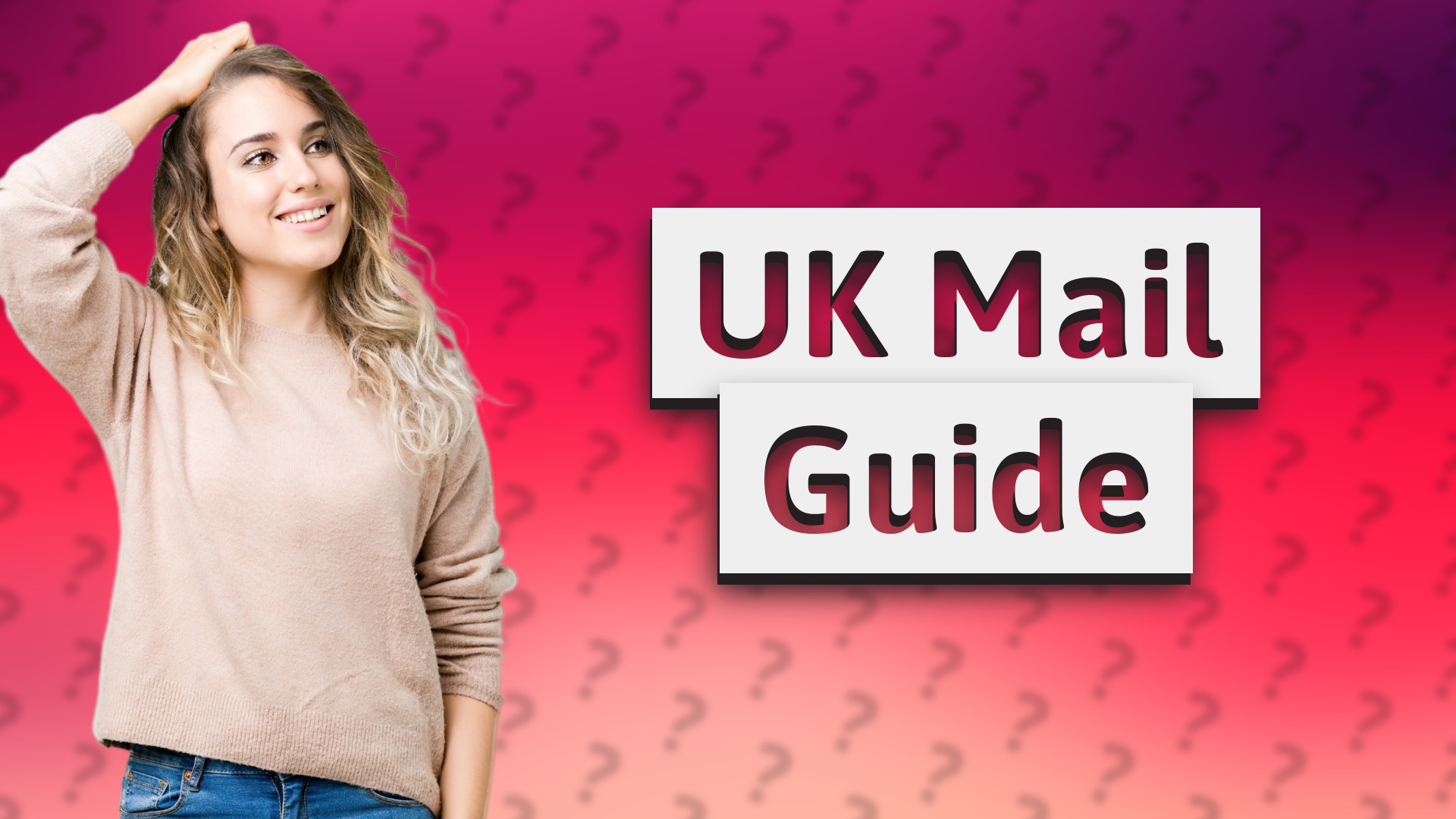 UK Mail Guide