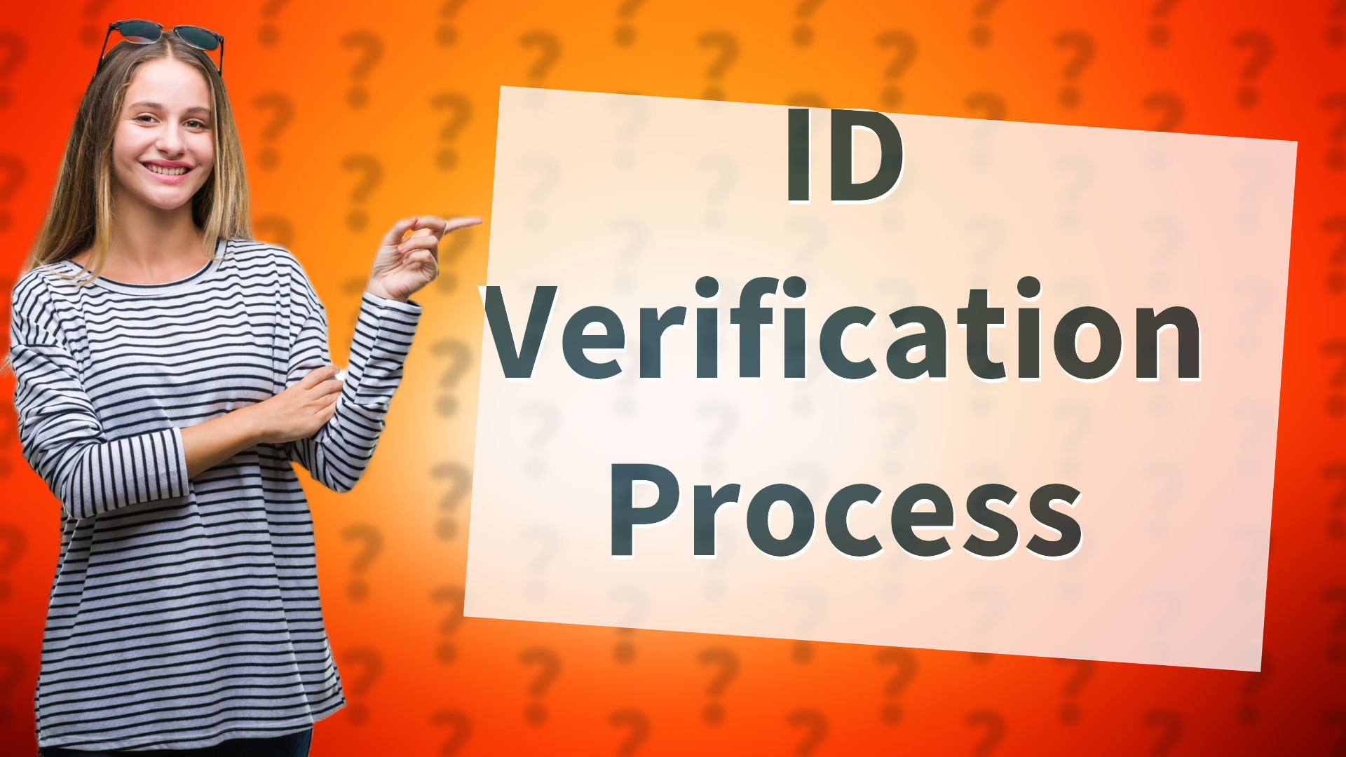 ID Verification Process