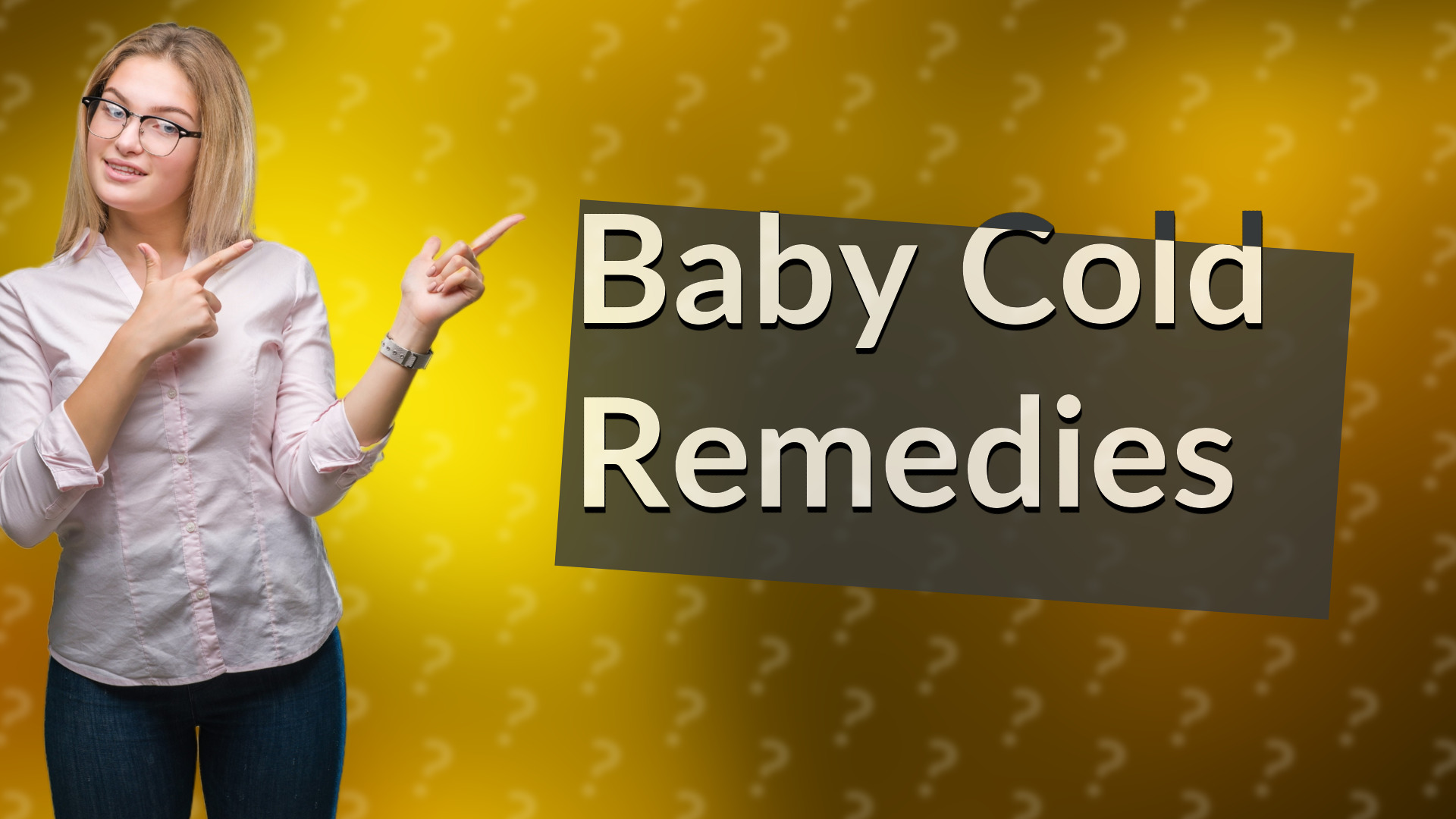 Baby Cold Remedies