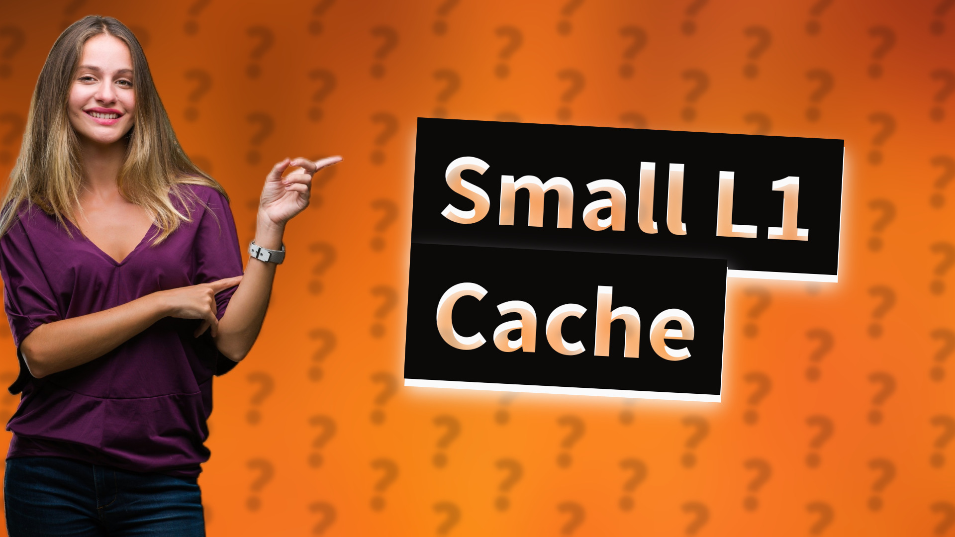 Small L1 Cache