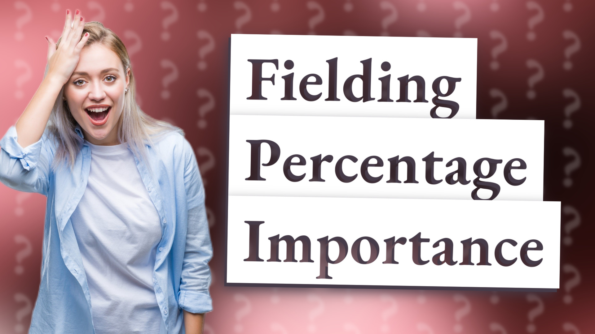Fielding Percentage Importance