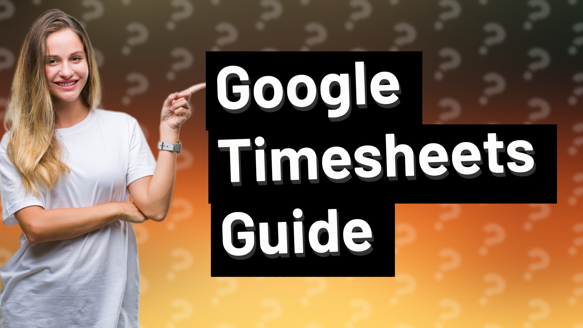 Google Timesheets Guide
