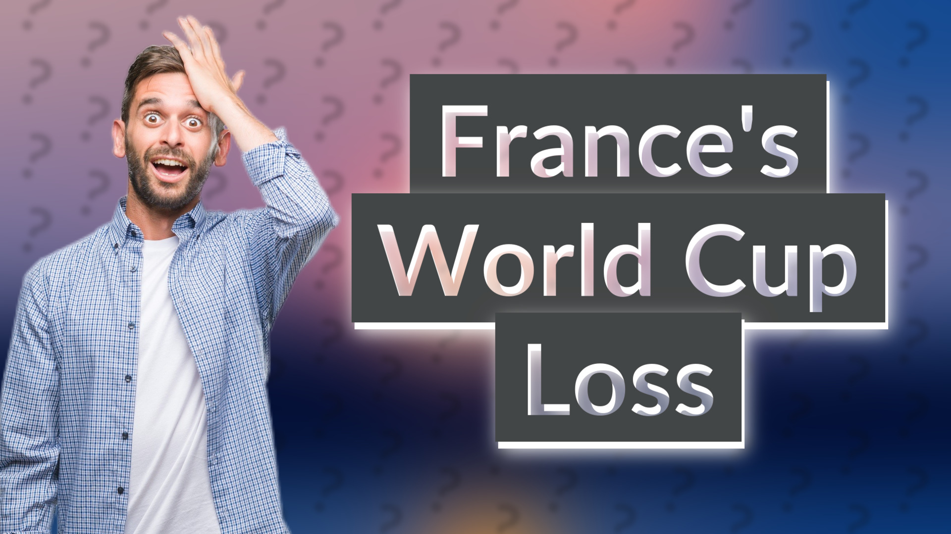 France's World Cup Loss