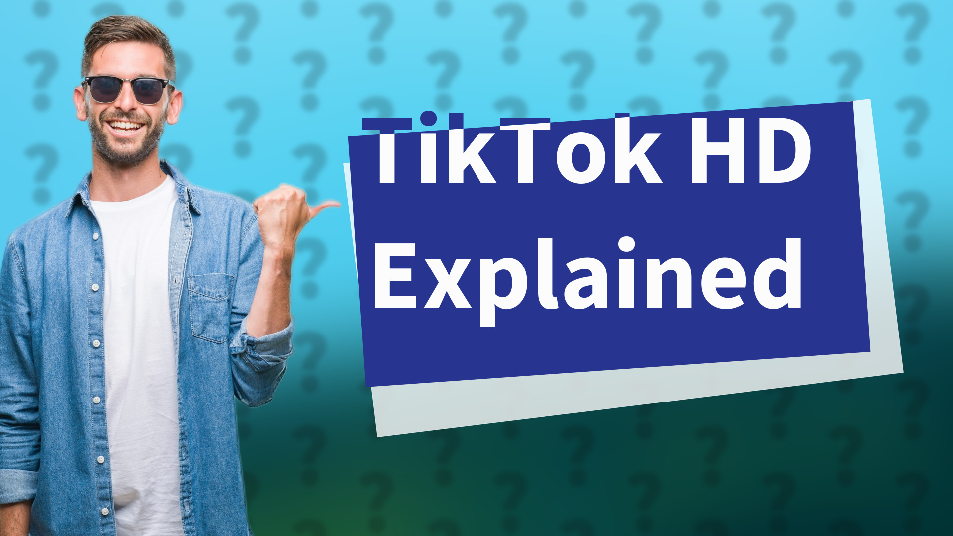 TikTok HD Explained
