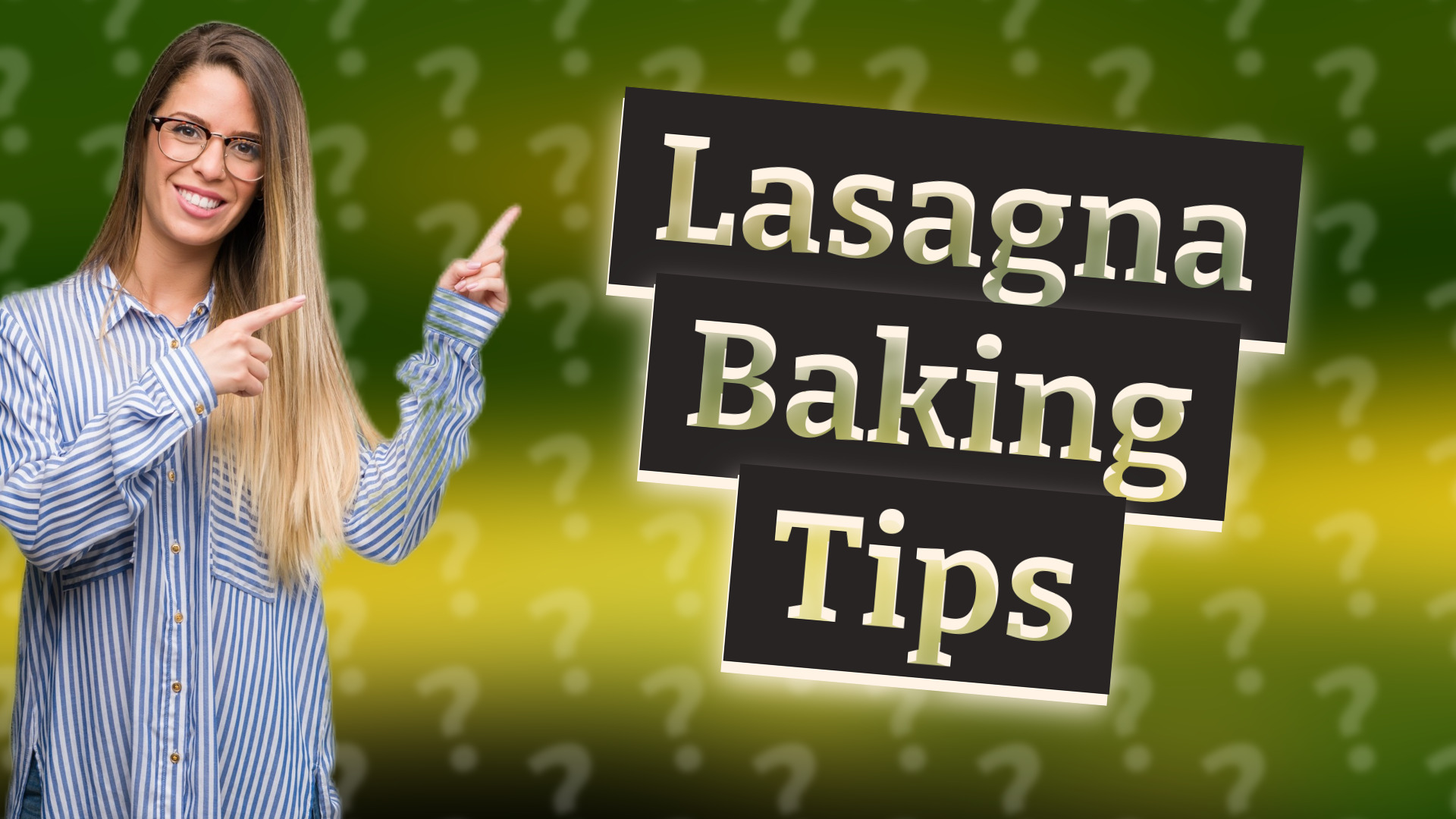Lasagna Baking Tips