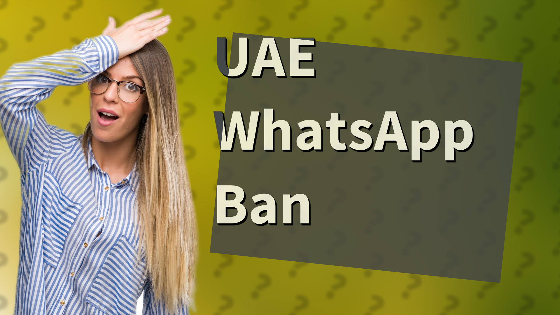 UAE WhatsApp Ban