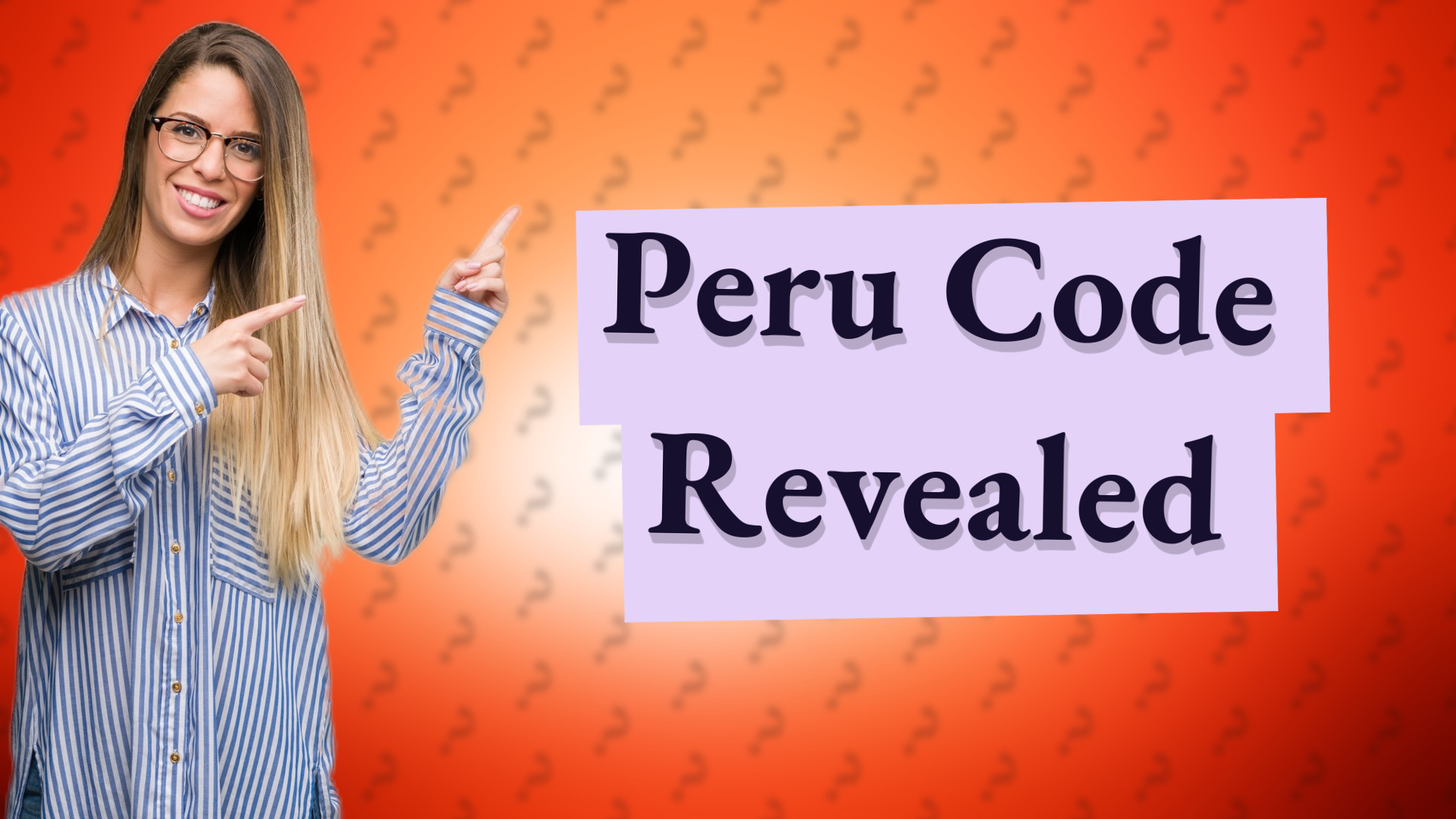 Peru Code Revealed