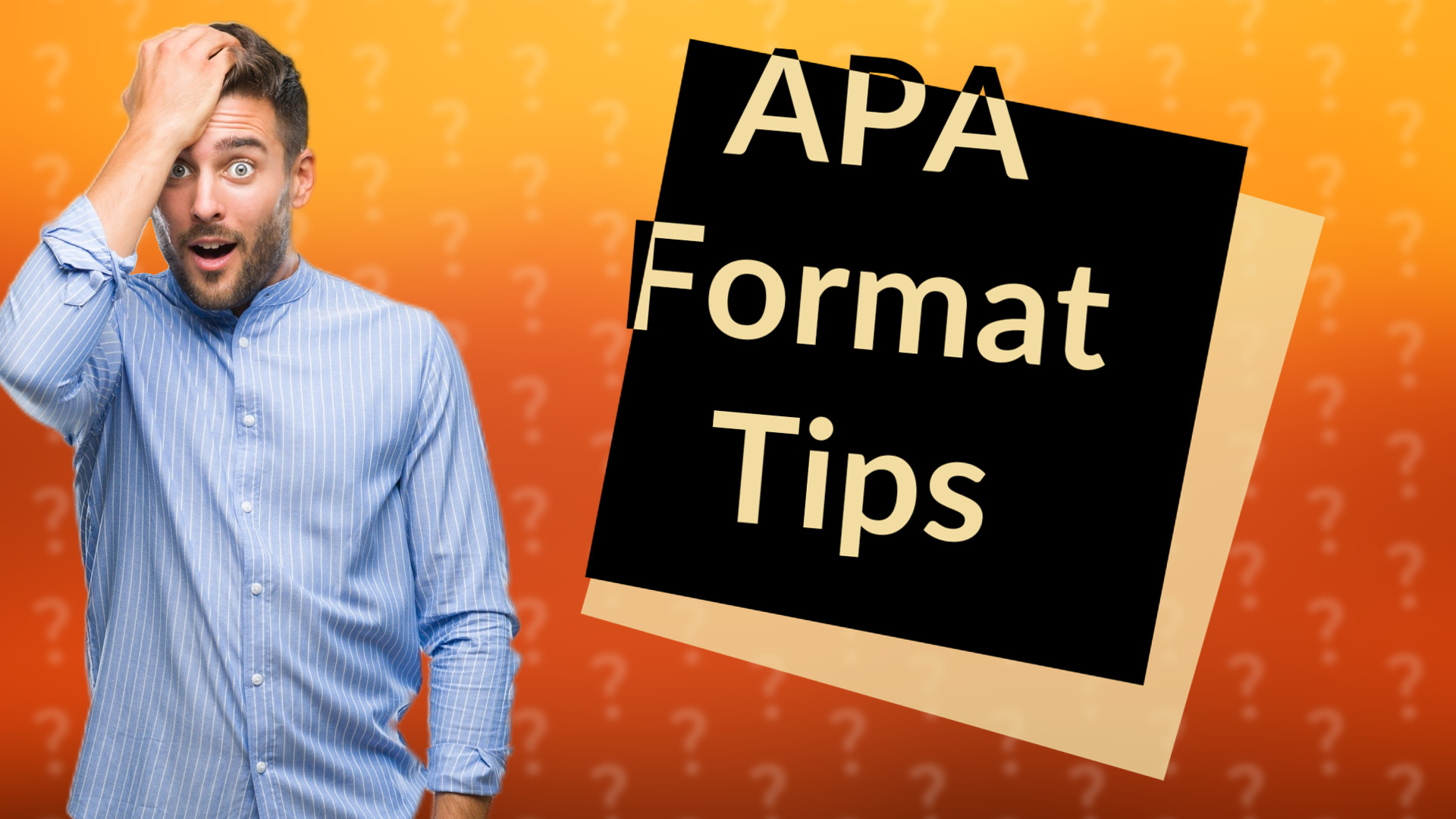 APA Format Tips