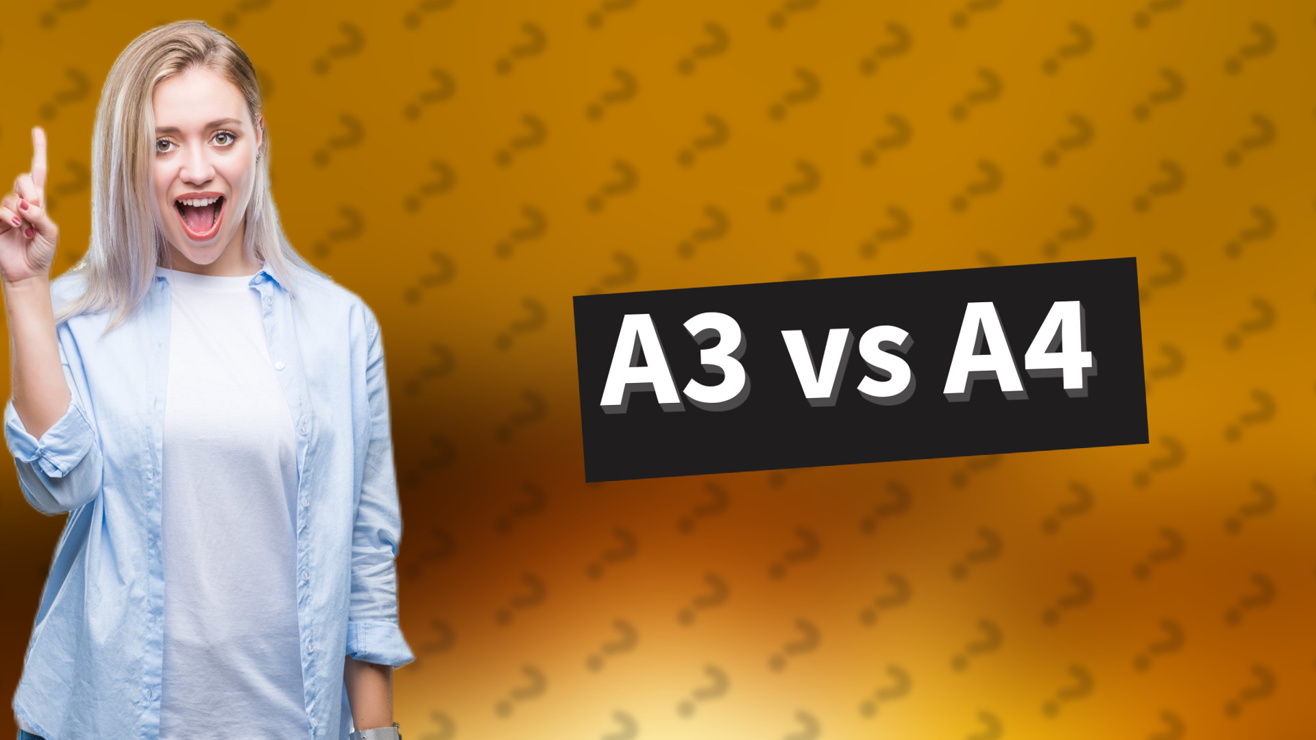 A3 vs A4