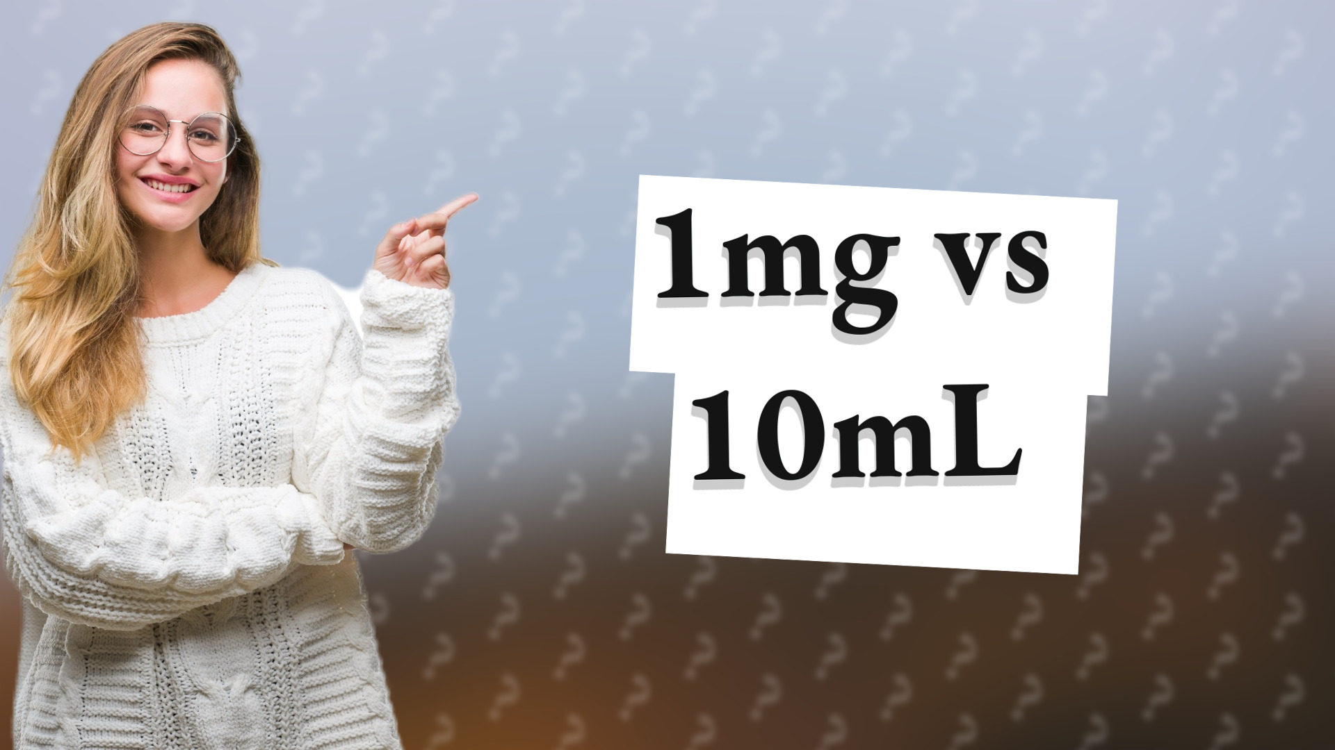 1mg vs 10mL