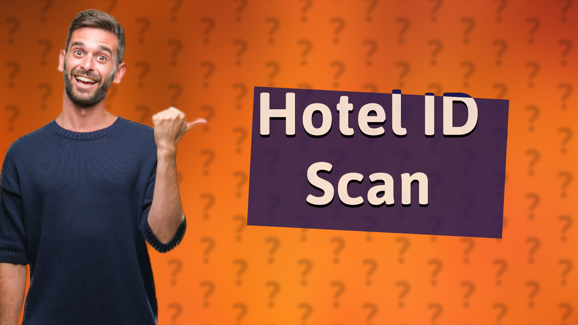 Hotel ID Scan
